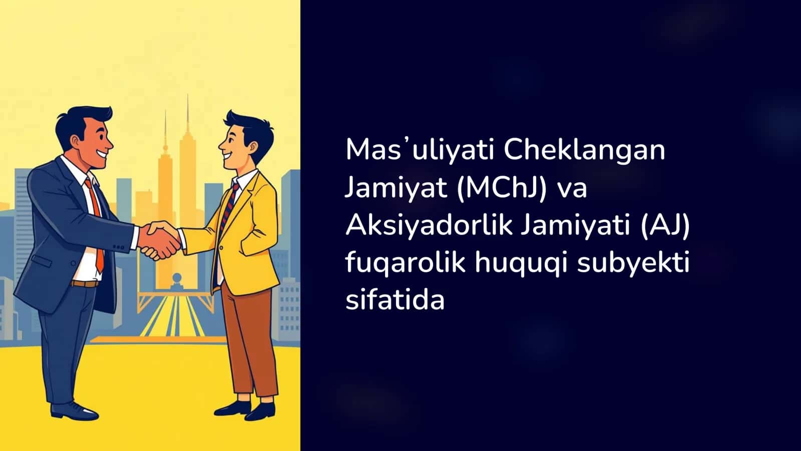 Mas¾uliyati Cheklangan Jamiyat (MChJ) va Aksiyadorlik Jamiyati (AJ) fuqarolik huquqi subyekti sifatida 1