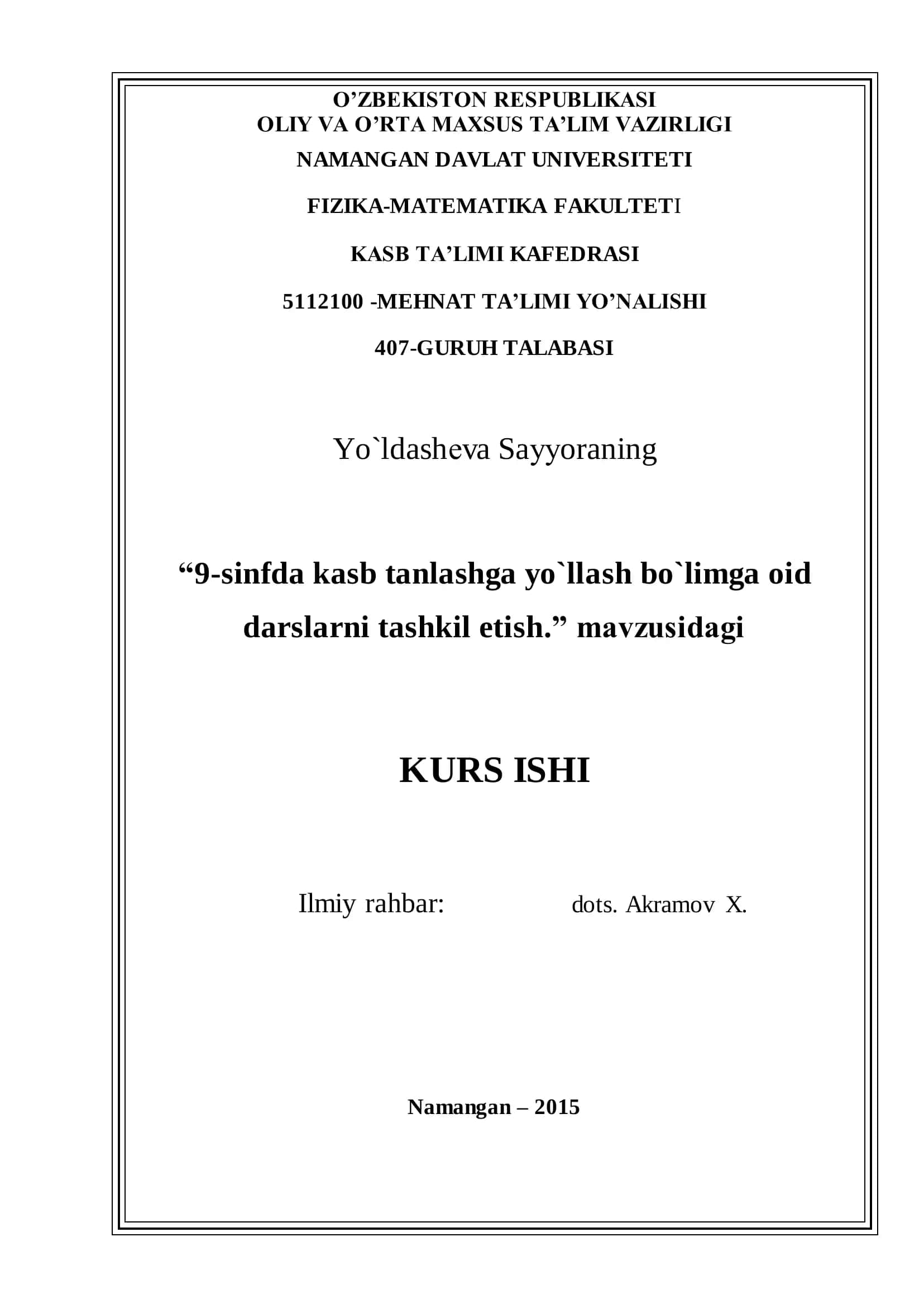 “9-sinfda kasb tanlashga yo`llash bo`limga oid darslarni tashkil etish.” 1