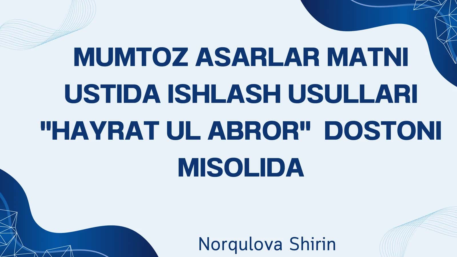 Mumtoz asarlar matni ustida ishlash usullari 1