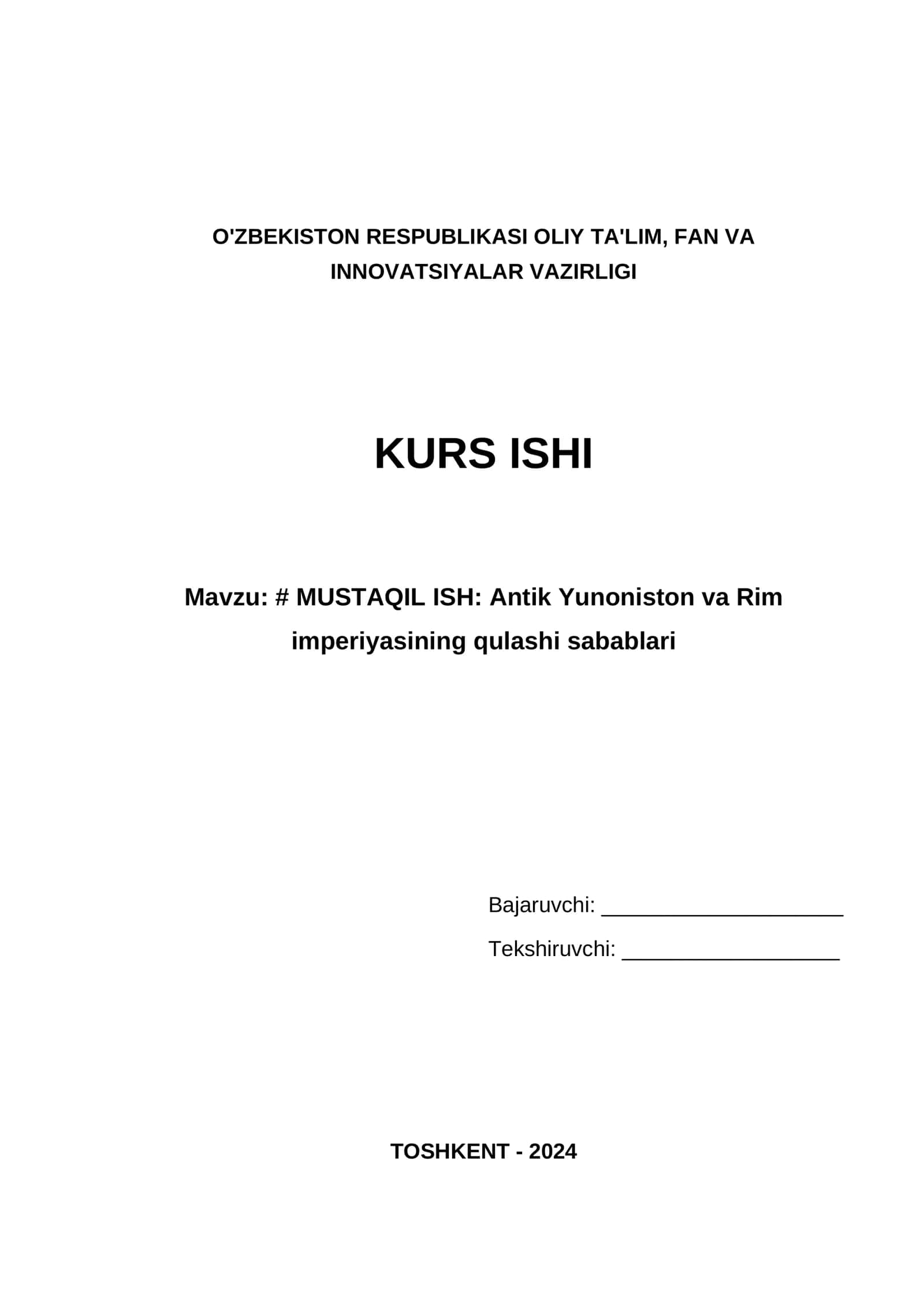 MUSTAQIL ISH: Antik Yunoniston va Rim imperiyasining qulashi sabablari 1