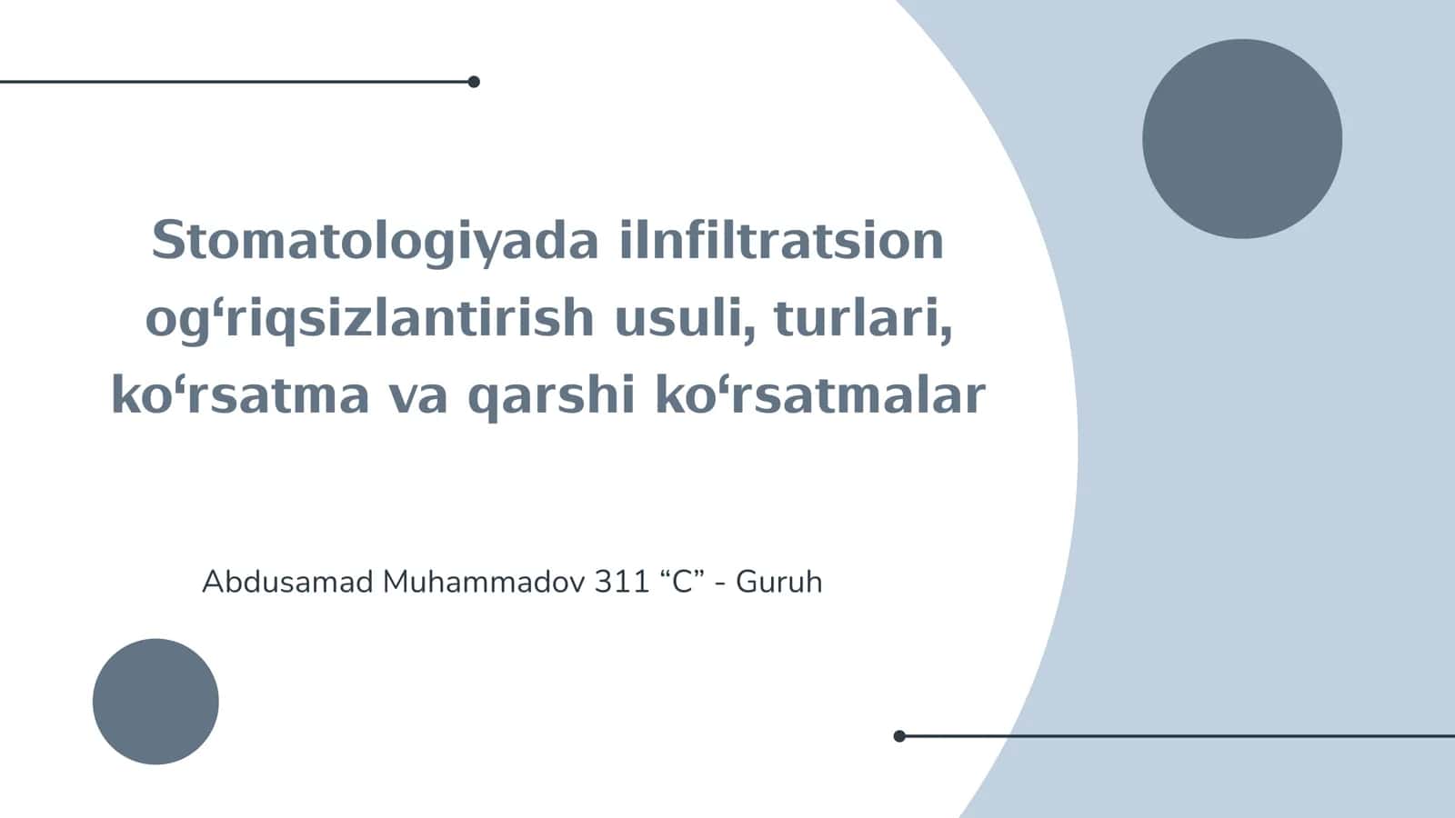 Infiltrasion ogʻriqsizlantirish 1