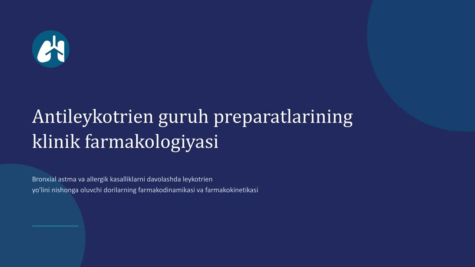 Antileykotrien guruh preparatlarining klinik farmakologiyasi 1