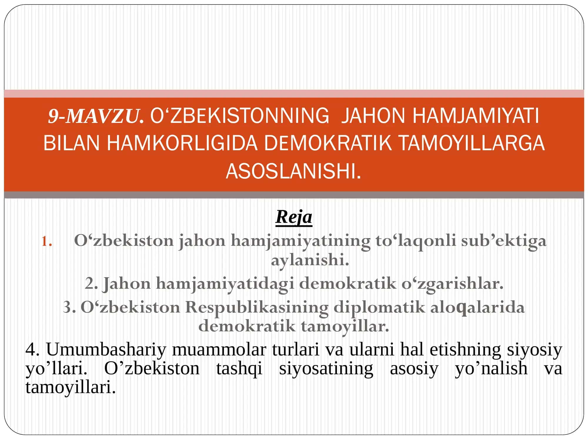 O‘ZBEKISTONNING JAHON HAMJAMIYATI BILAN HAMKORLIGIDA DEMOKRATIK TAMOYILLARGA ASOSLANISHI 1