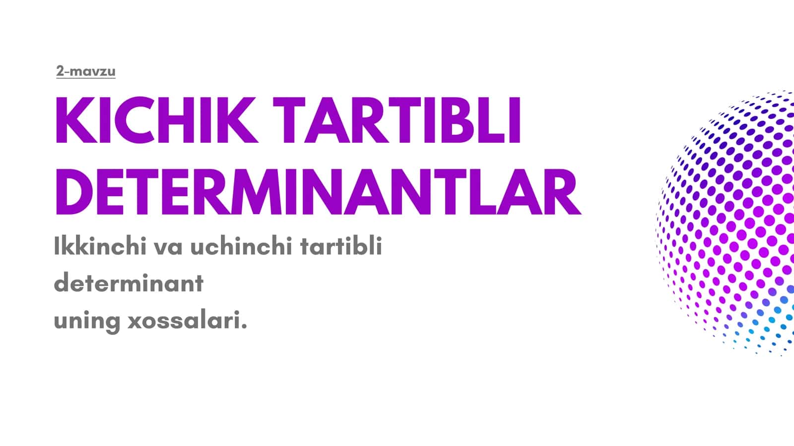 Kichik tartibli determinantlar 1