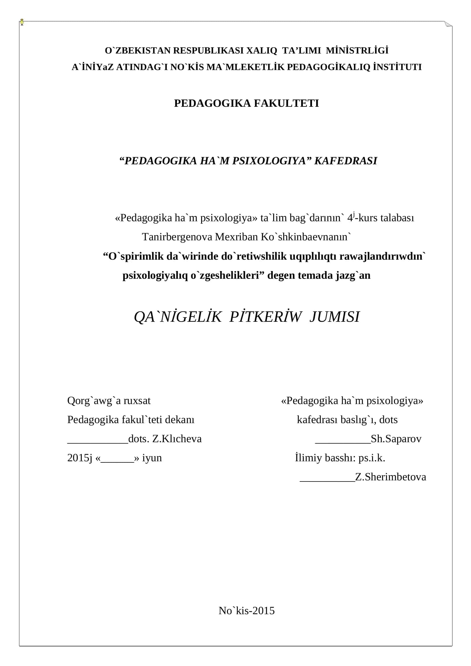 "O`spirimlik da`wirinde do`retiwshilik uqıplılıqtı rawajlandırıwdın` psixologiyalıq o`zgeshelikleri" 1