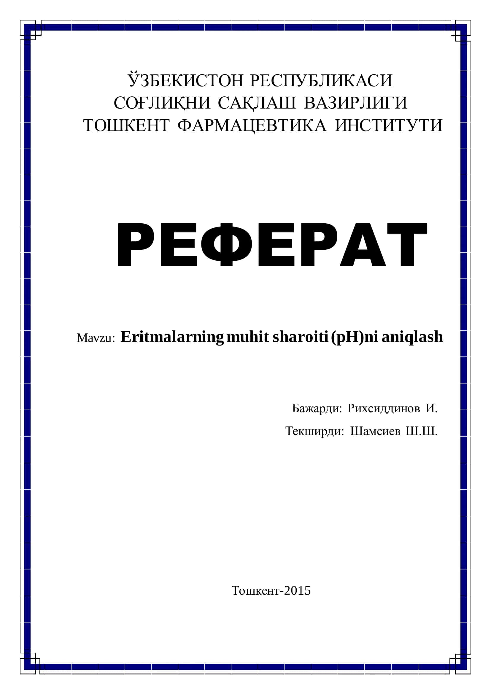 Eritmalarning muhit sharoiti (pH)ni aniqlash 1