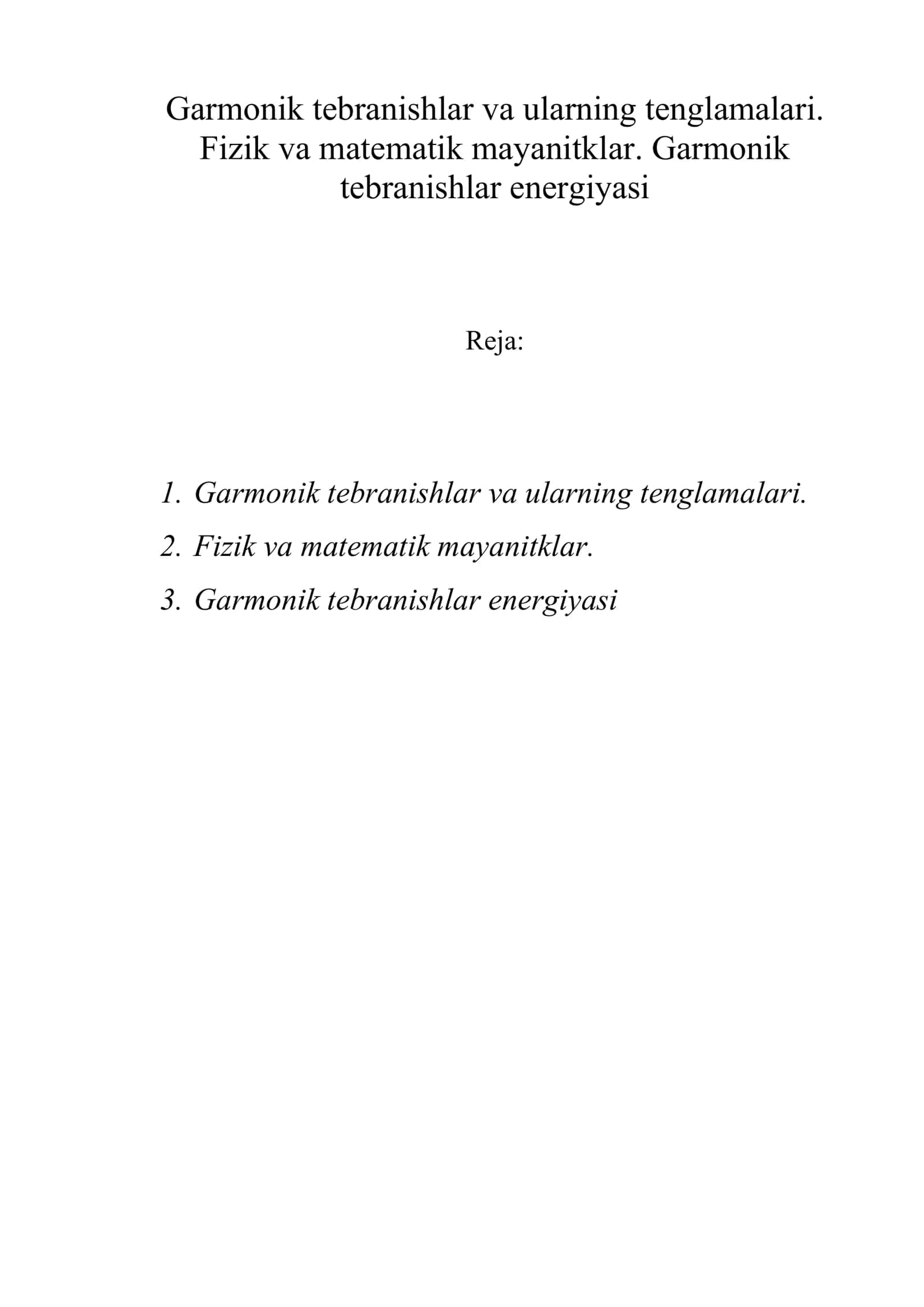 Garmonik tеbranishlar va ularning tеnglamalari 1