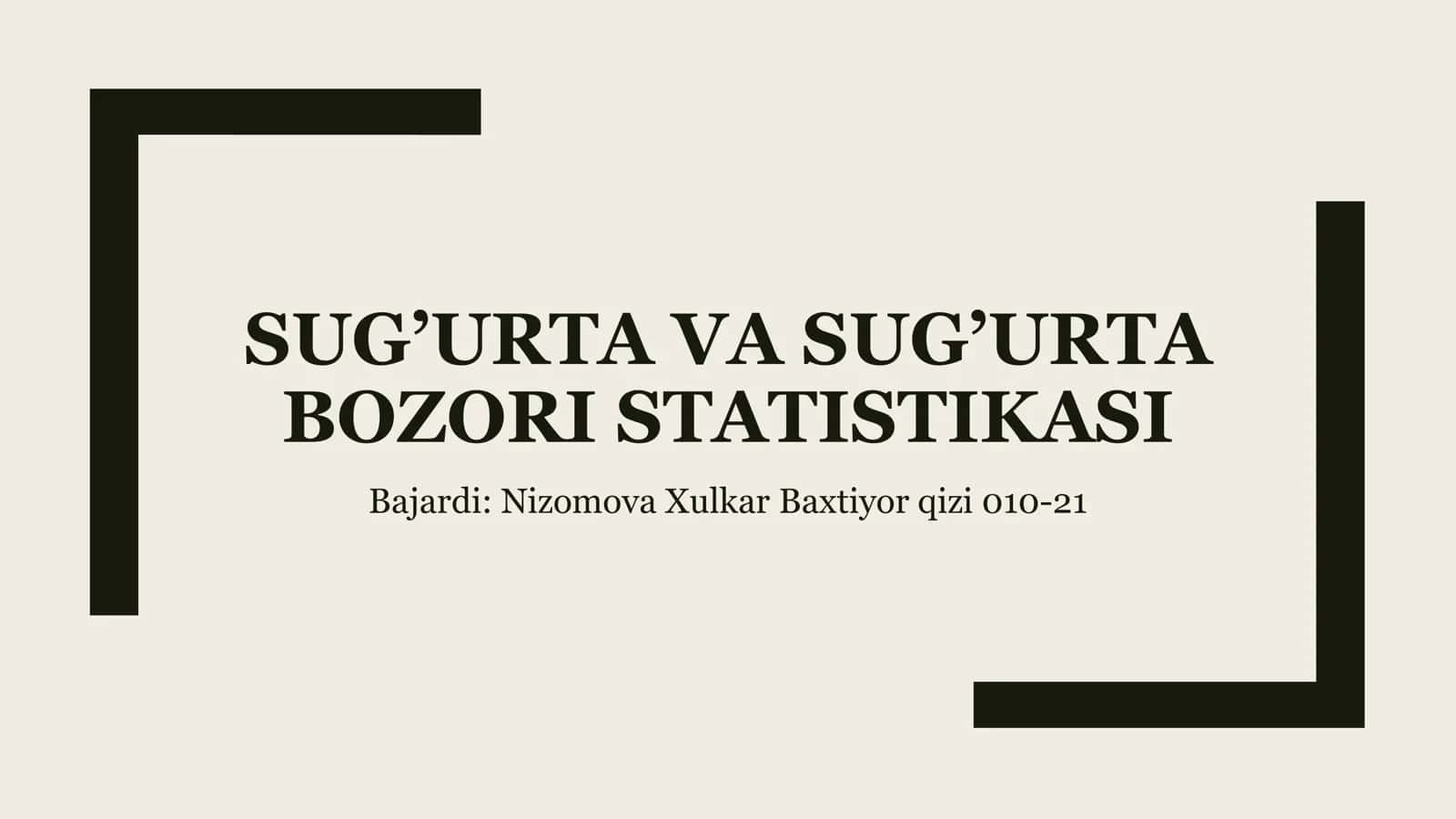 Sug’urta va Sug’urta Bozori Statistikasi 1