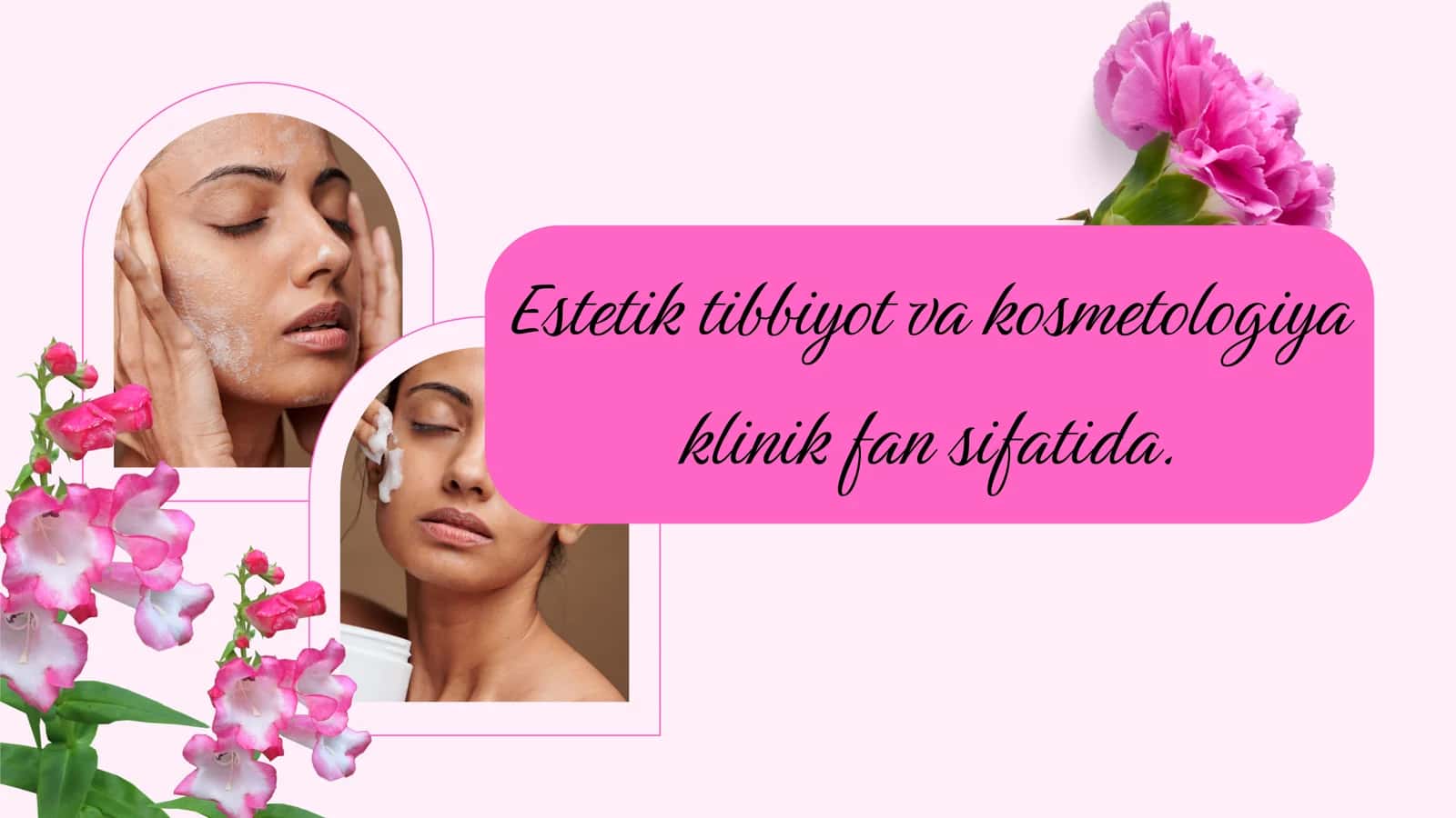 Estetik tibbiyot va kosmetologiya klinik fan sifatida. 1