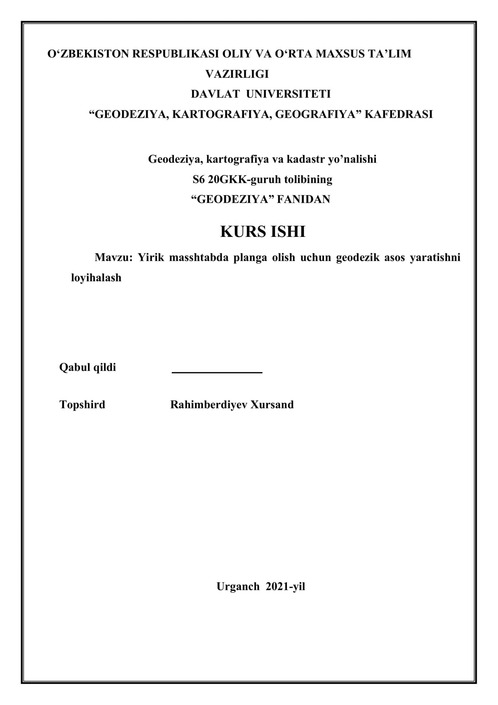 KURS ISHI: Yirik masshtabli plan olish usullari va geodezik plan olish tarmoqlari 1