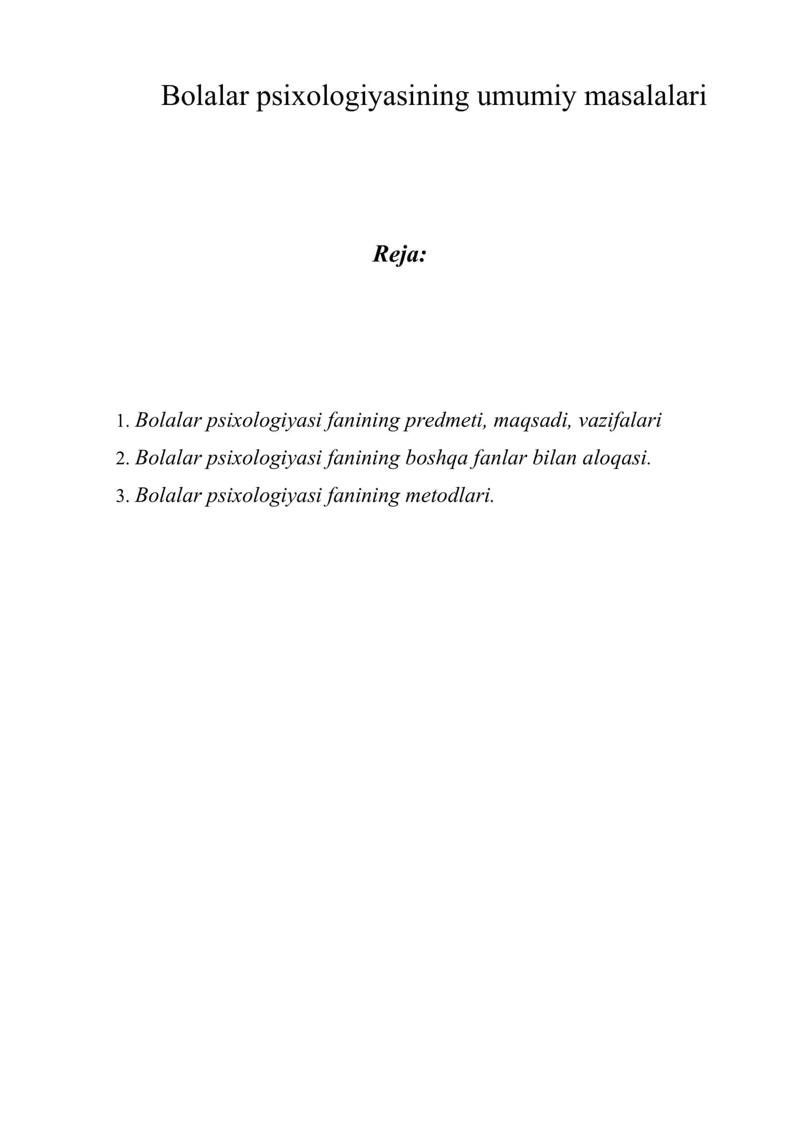 Bolalar psixologiyasining umumiy masalalari 1
