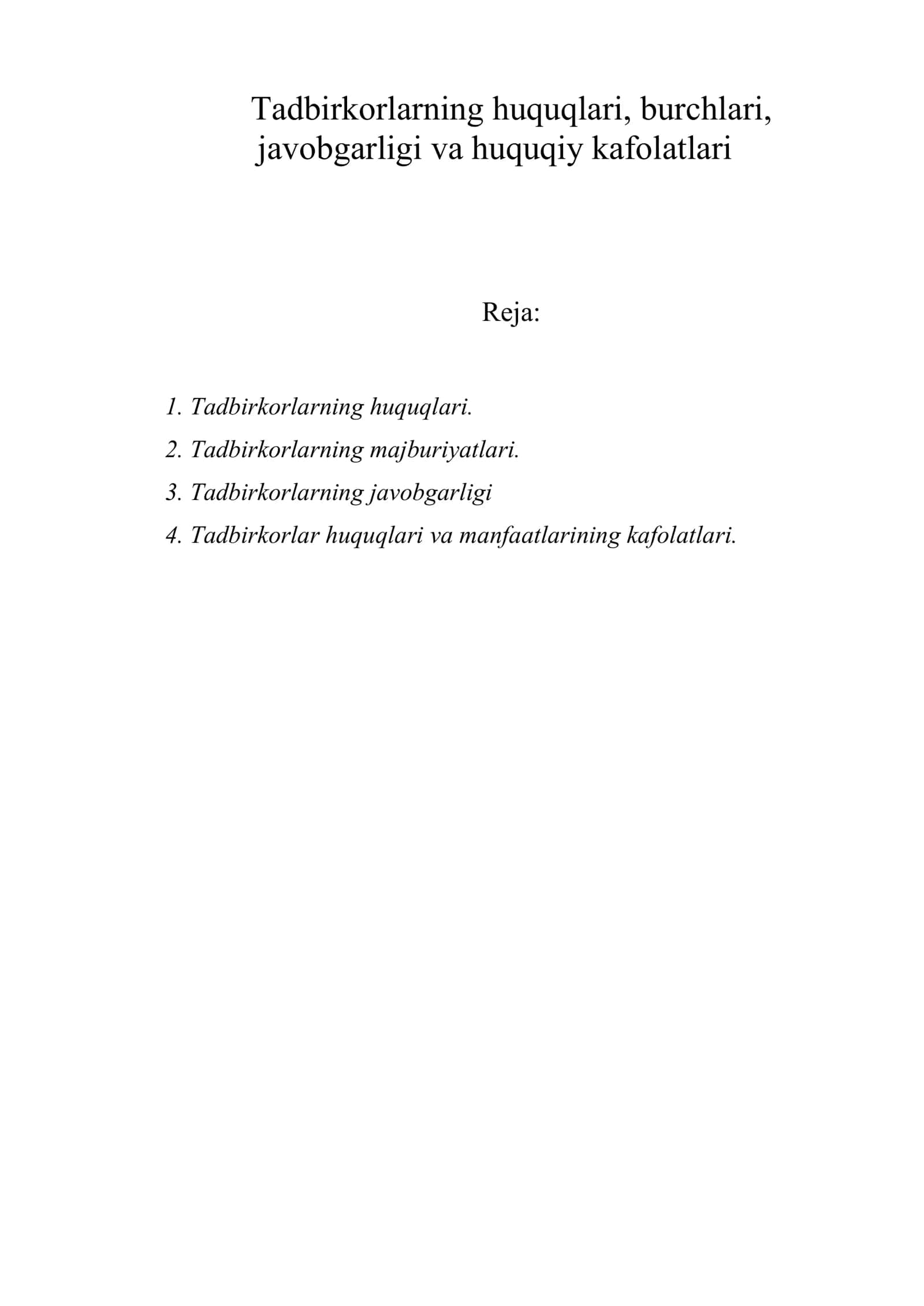 Tadbirkorlarning huquqlari, burchlari, javobgarligi va huquqiy kafolatlari 1