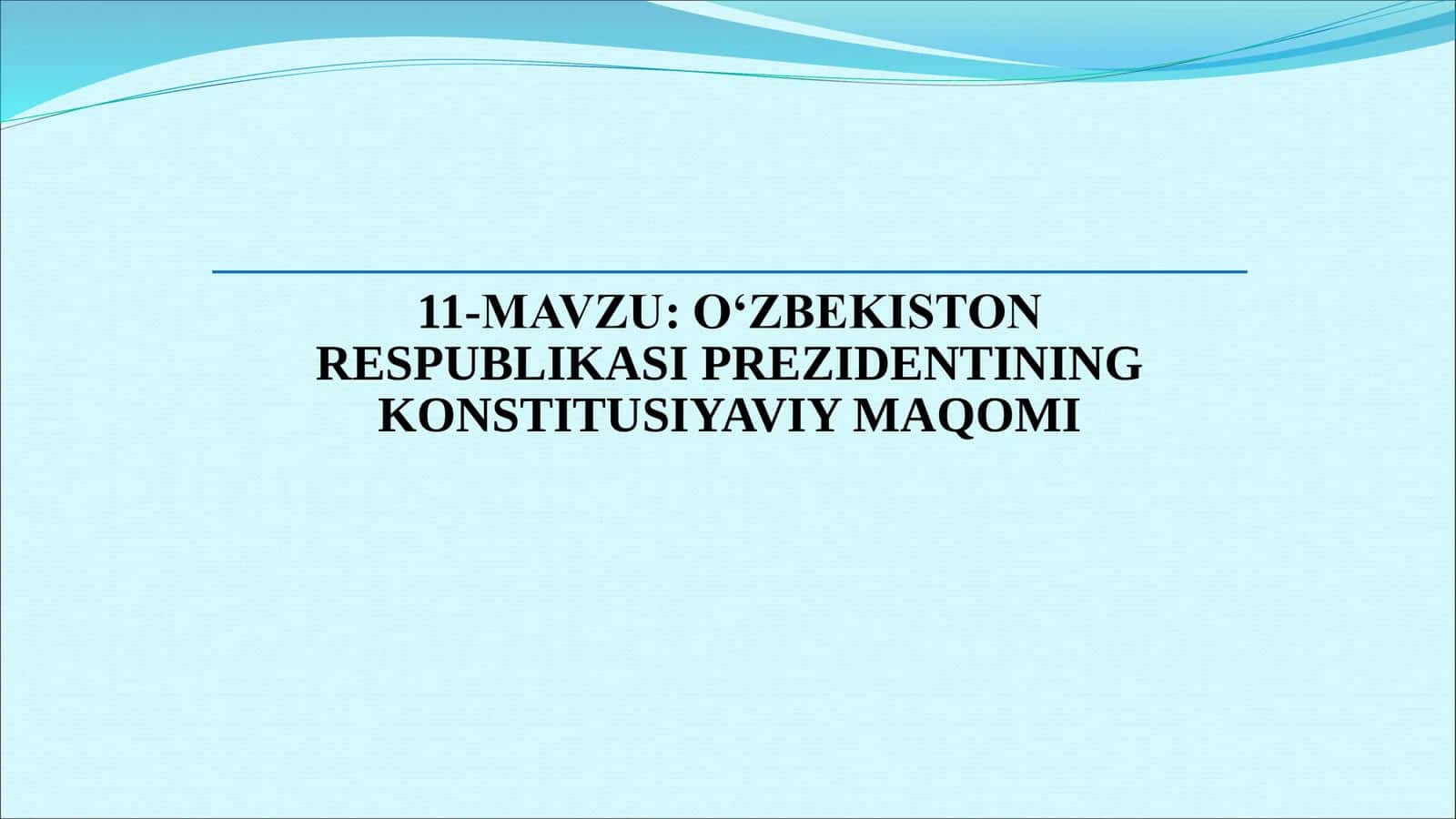 O‘zbekiston Respublikasi Prezidentining Konstitusiyaviy Maqomi 1
