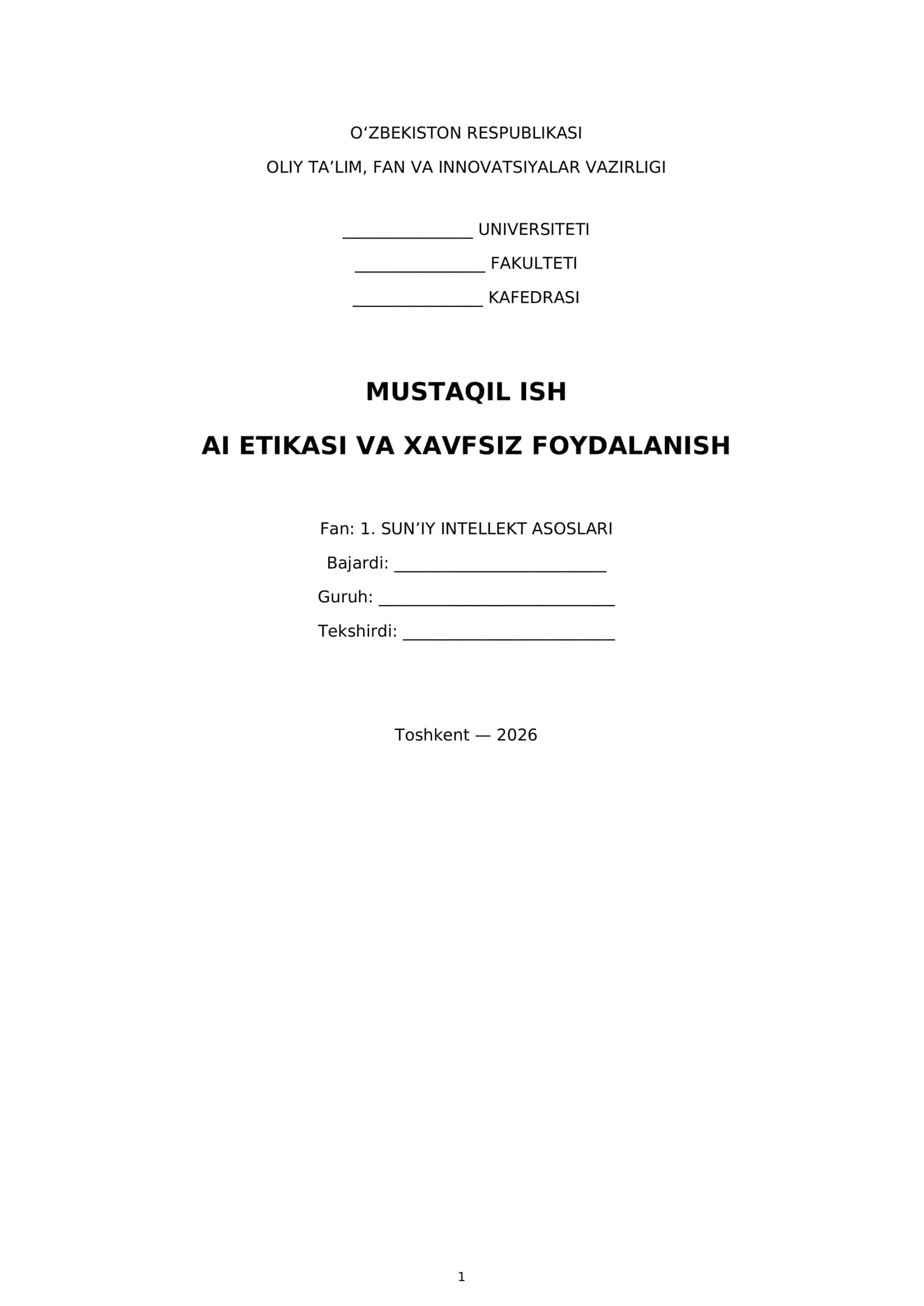 Mavzu: AI etikasi va xavfsiz foydalanish 1