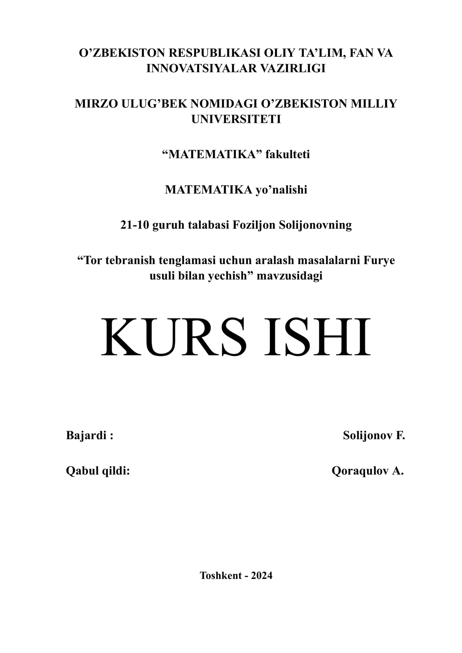 "Tor tebranish tenglamasi uchun aralash masalalarni Furye usuli bilan yechish" kurs ishi 1