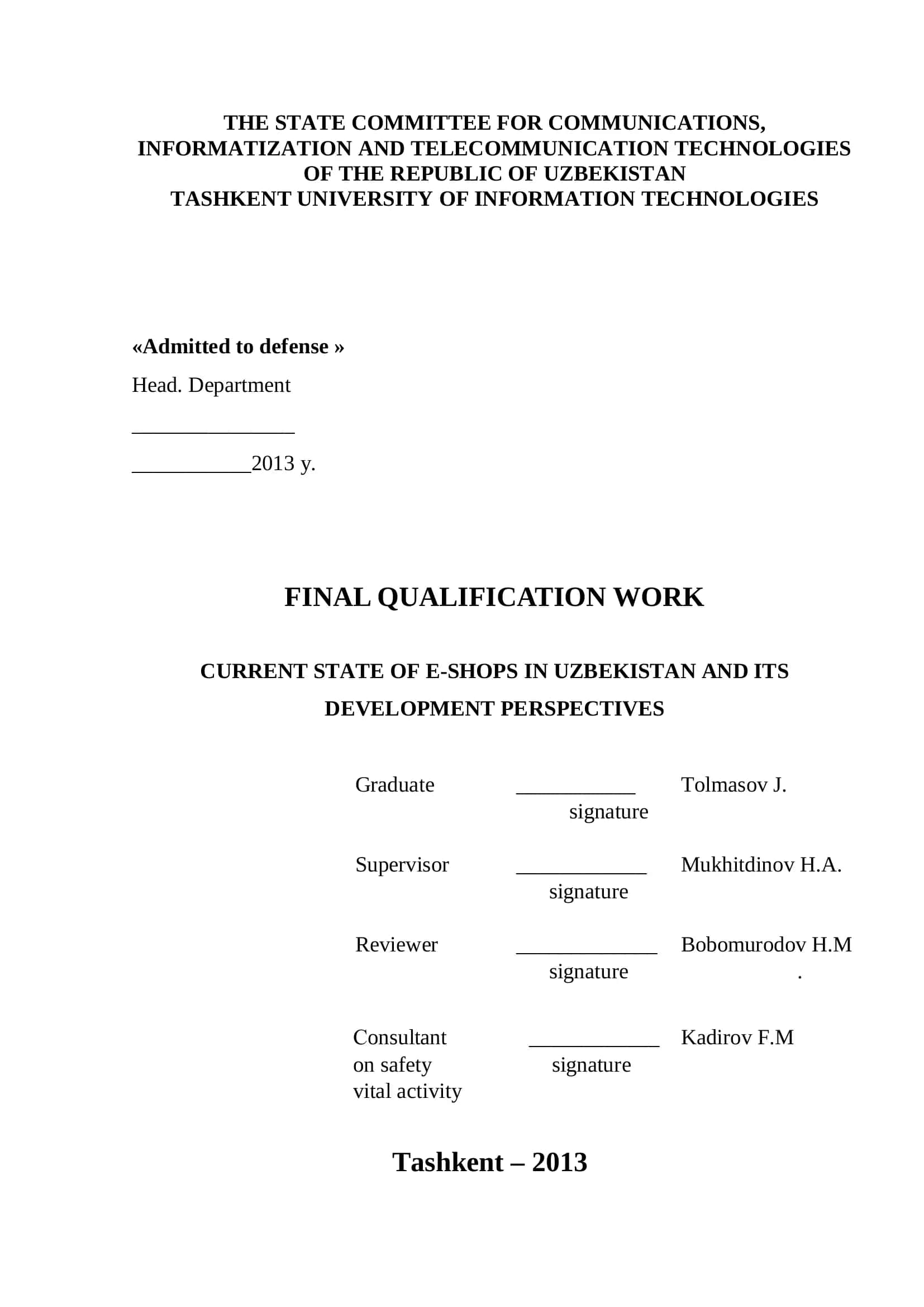 Admitted to defense 1