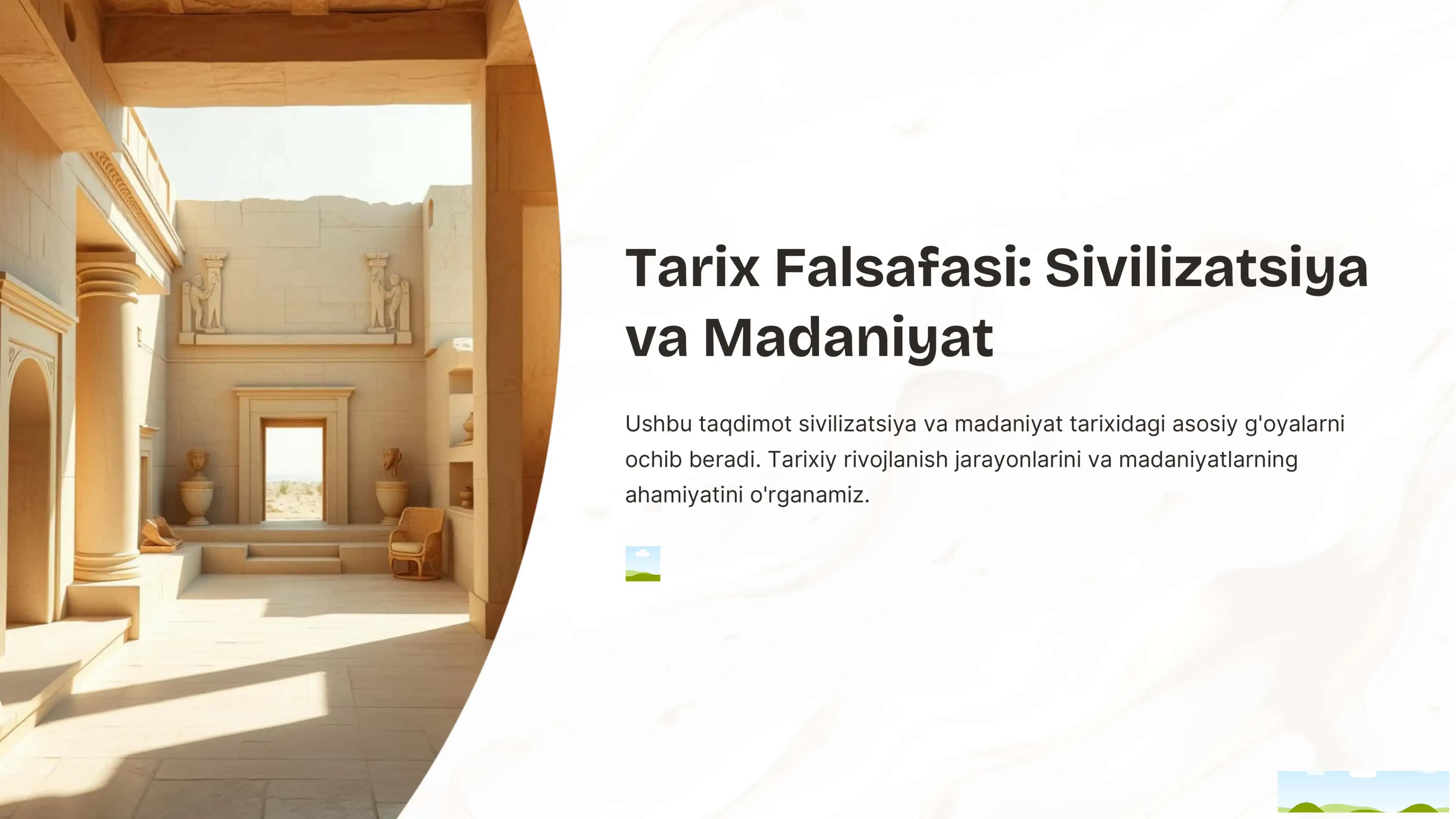 Tarix Falsafasi: Sivilizatsiya va Madaniyat 1