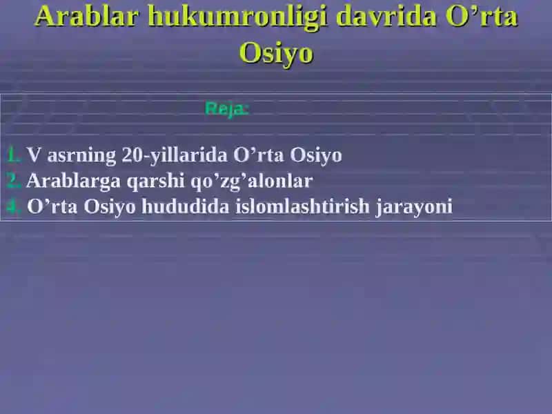 Arablar hukumronligi davrida O’rta Osiyo