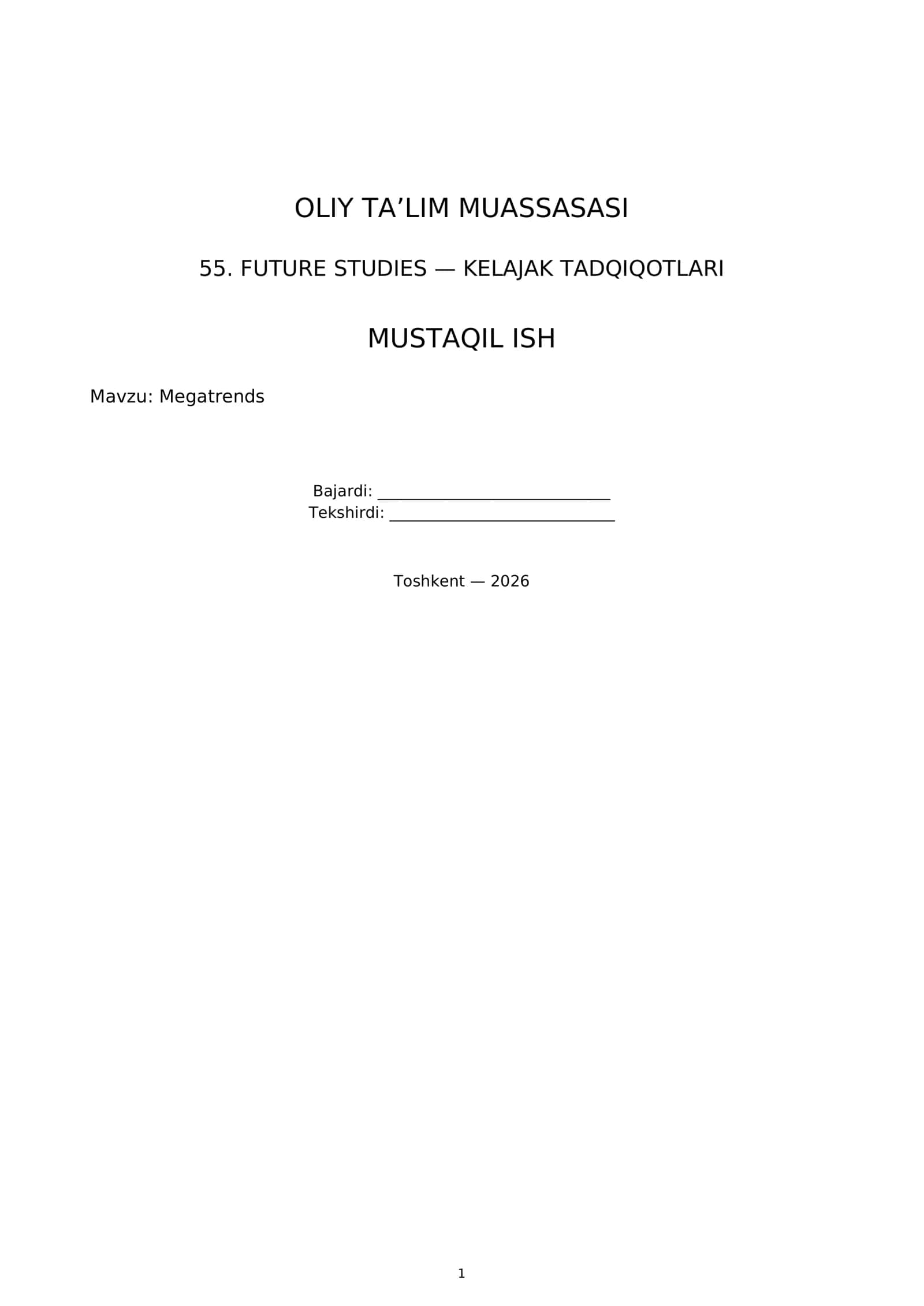 Kelajak Tadqiqotlari - Megatrends 1