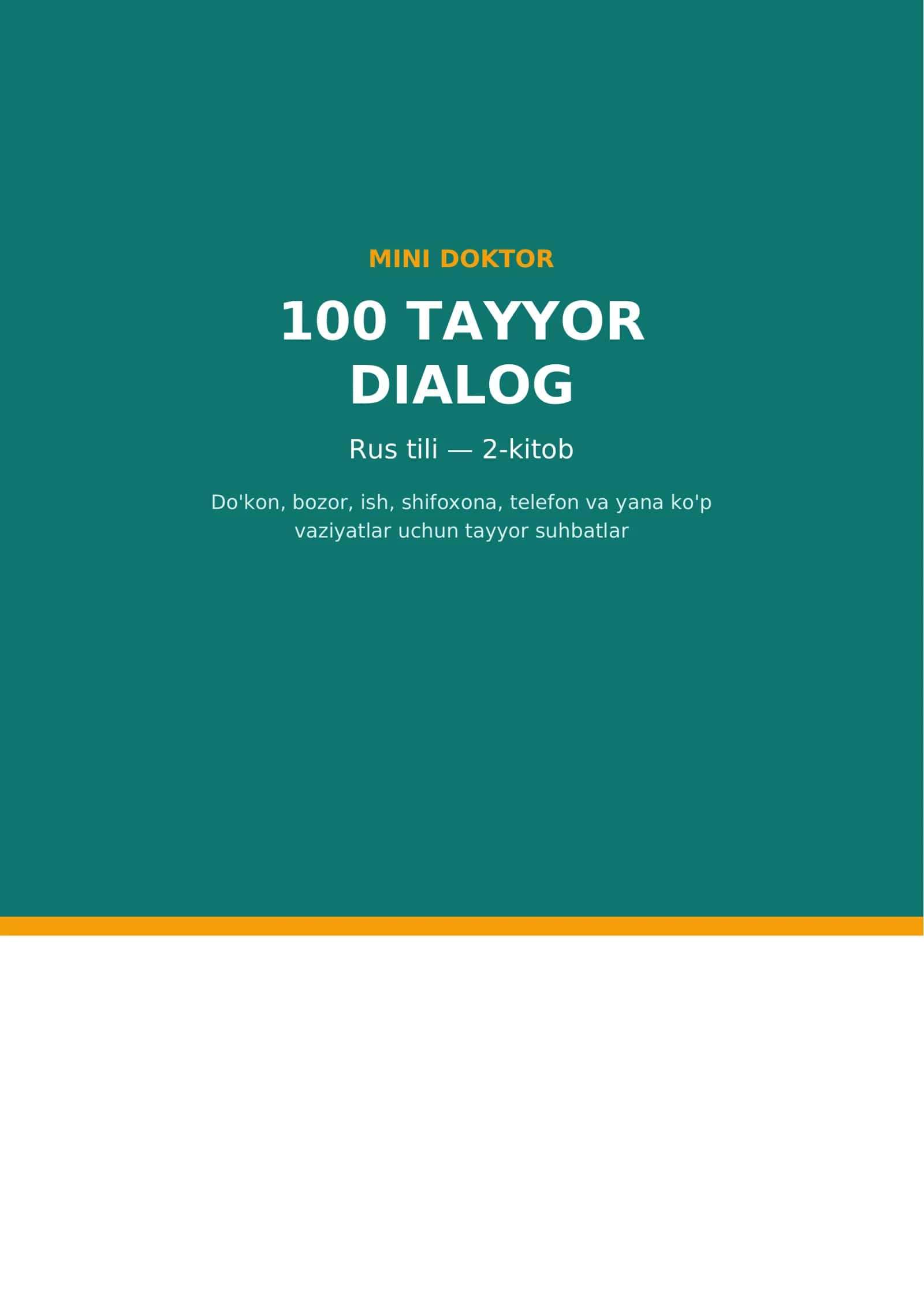 Rus tilida tayyor 100 ta dialog 1