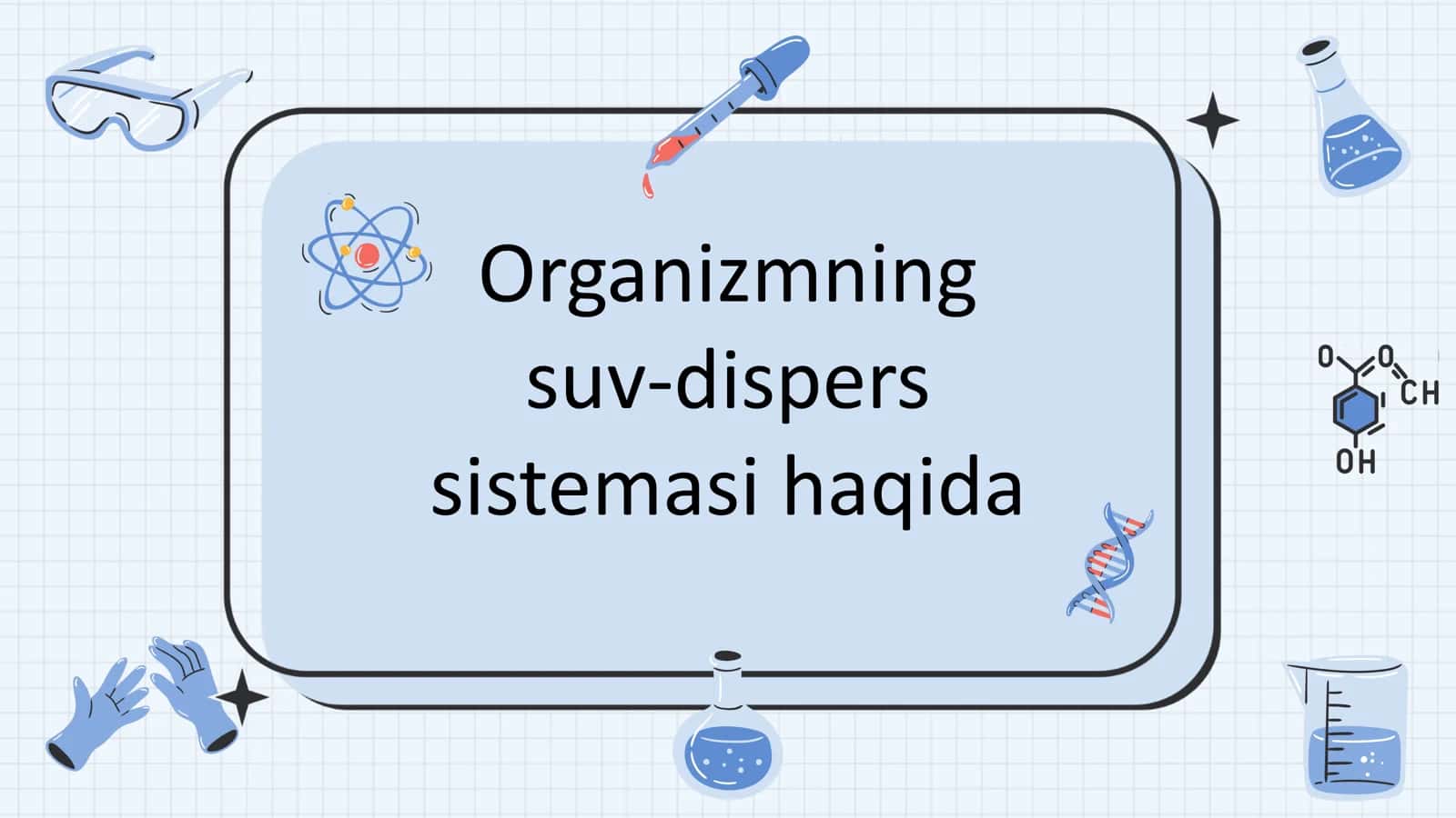 Organizmning suv-dispers sistemasi 1