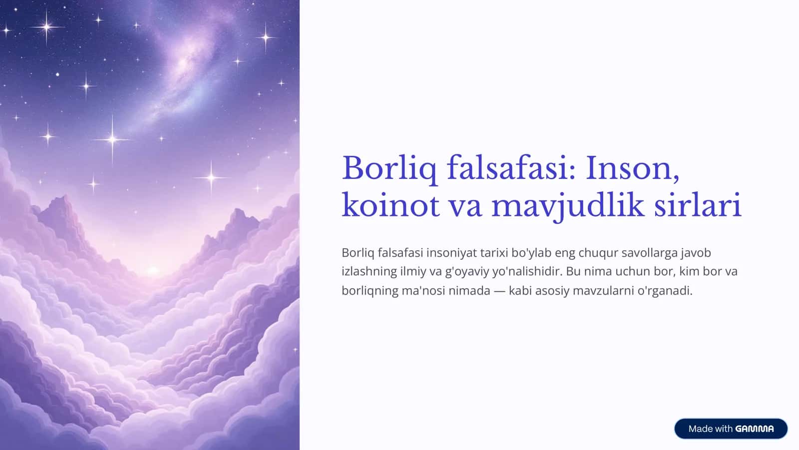 Borliq falsafasi: Inson, koinot va mavjudlik sirlari 1