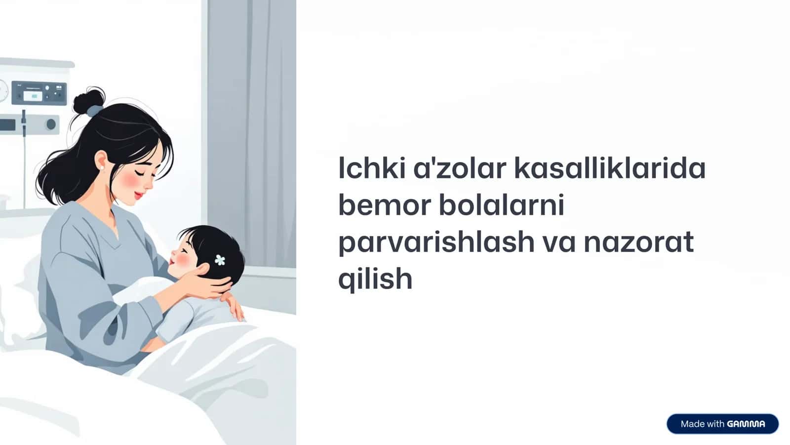 Bemor bolalarni parvarishlash va nazorat 1