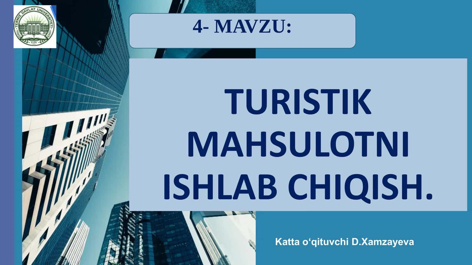 TURISTIK MAHSULOTNI ISHLAB CHIQISH 1