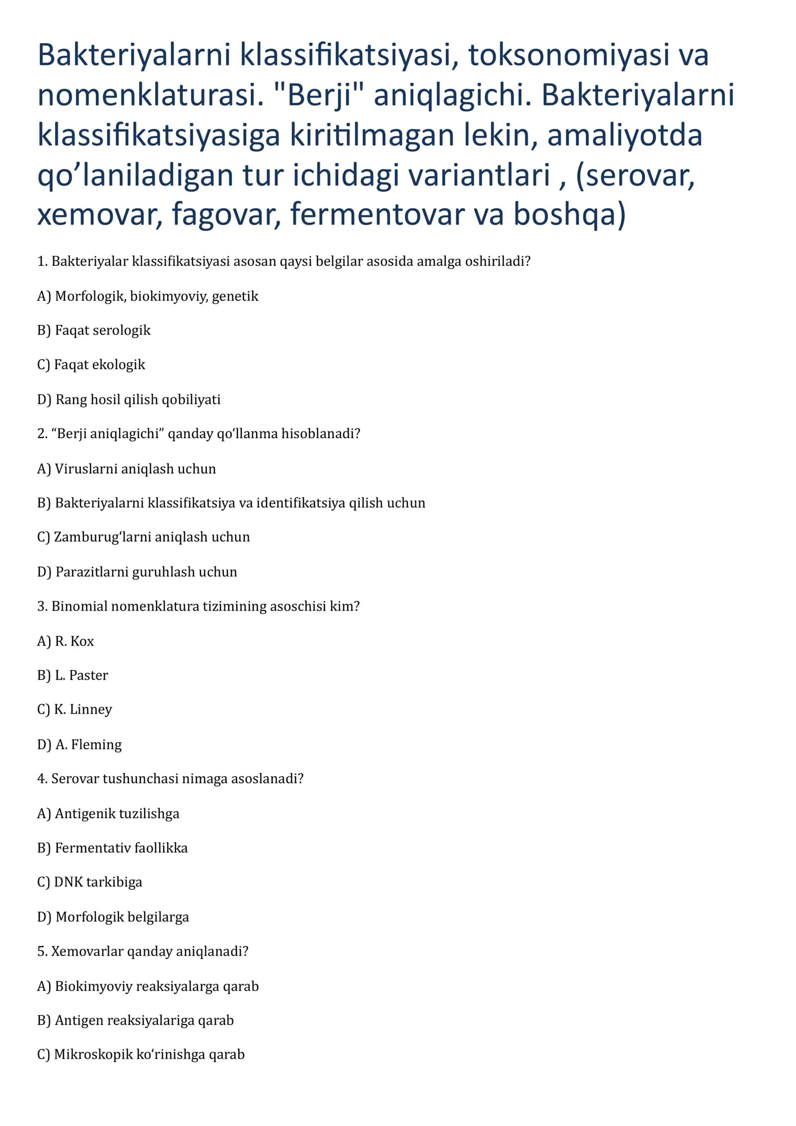 Bakteriyalarni klassifikatsiyasi, toksonomiyasi va nomenklaturasi. "Berji" aniqlagichi 1