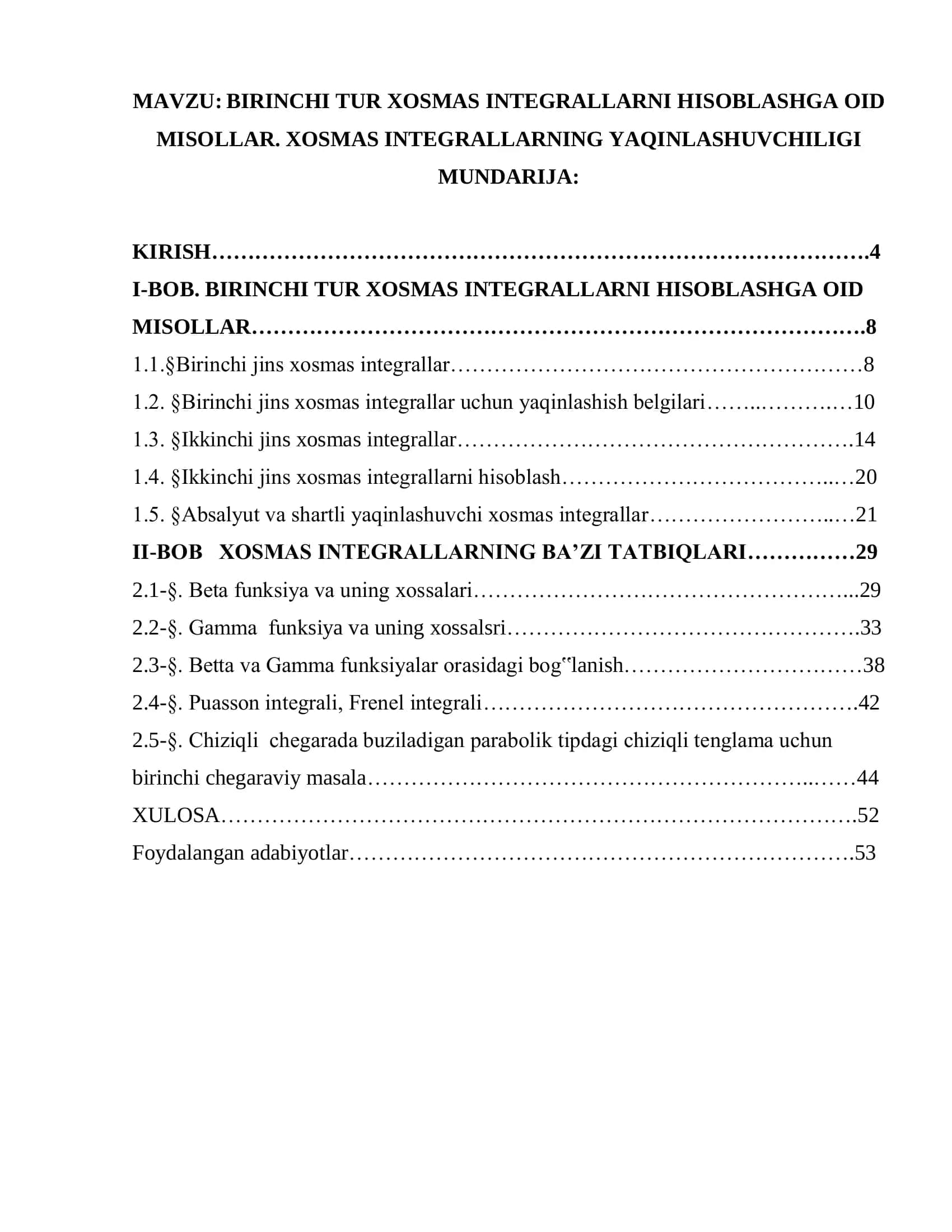 Birinchi tur xosmas integrallarni hisoblashga oid misollar. Birinchi tur xosmas integrallarning yaqinlashuvchiligi 1