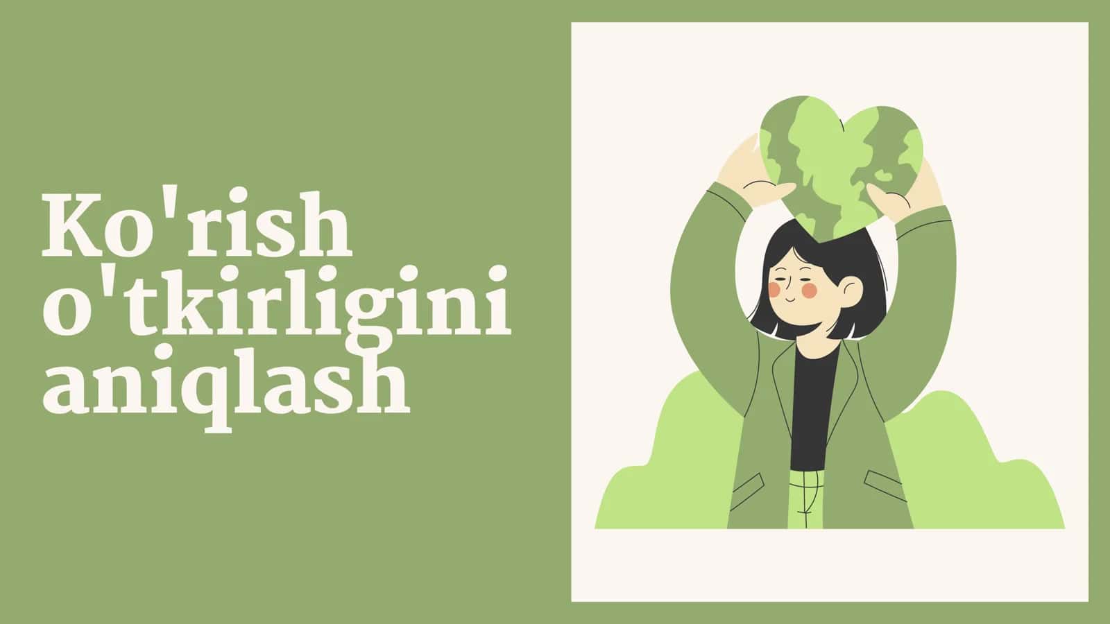 Ko'rish o'tkirligini aniqlash 1