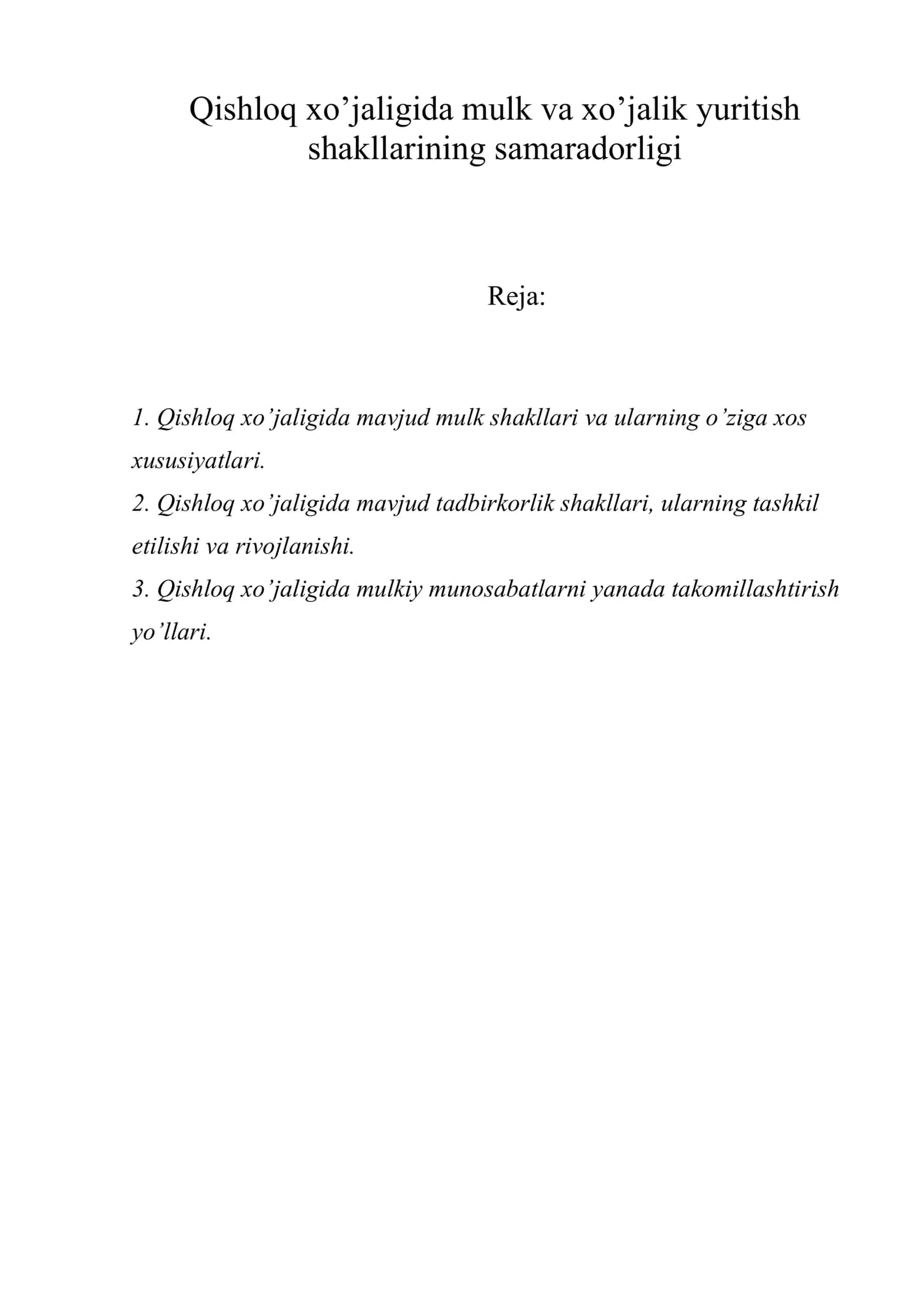 Qishloq xo’jaligida mulk va xo’jalik yuritish shakllarining samaradorligi 1