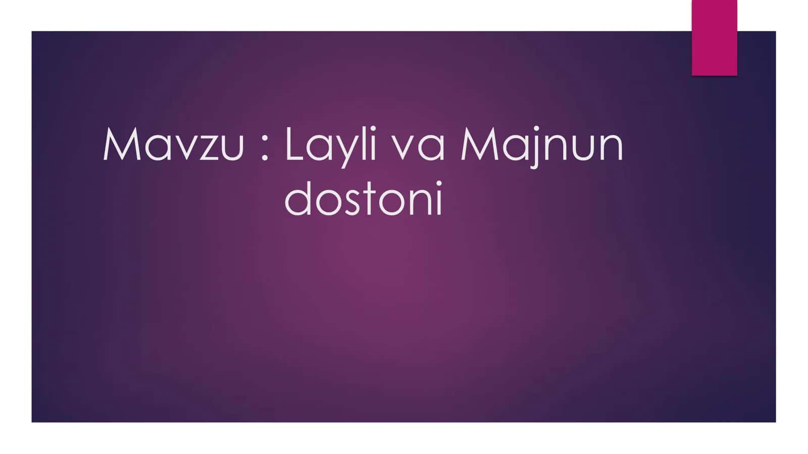 Layli va Majnun dostoni 1