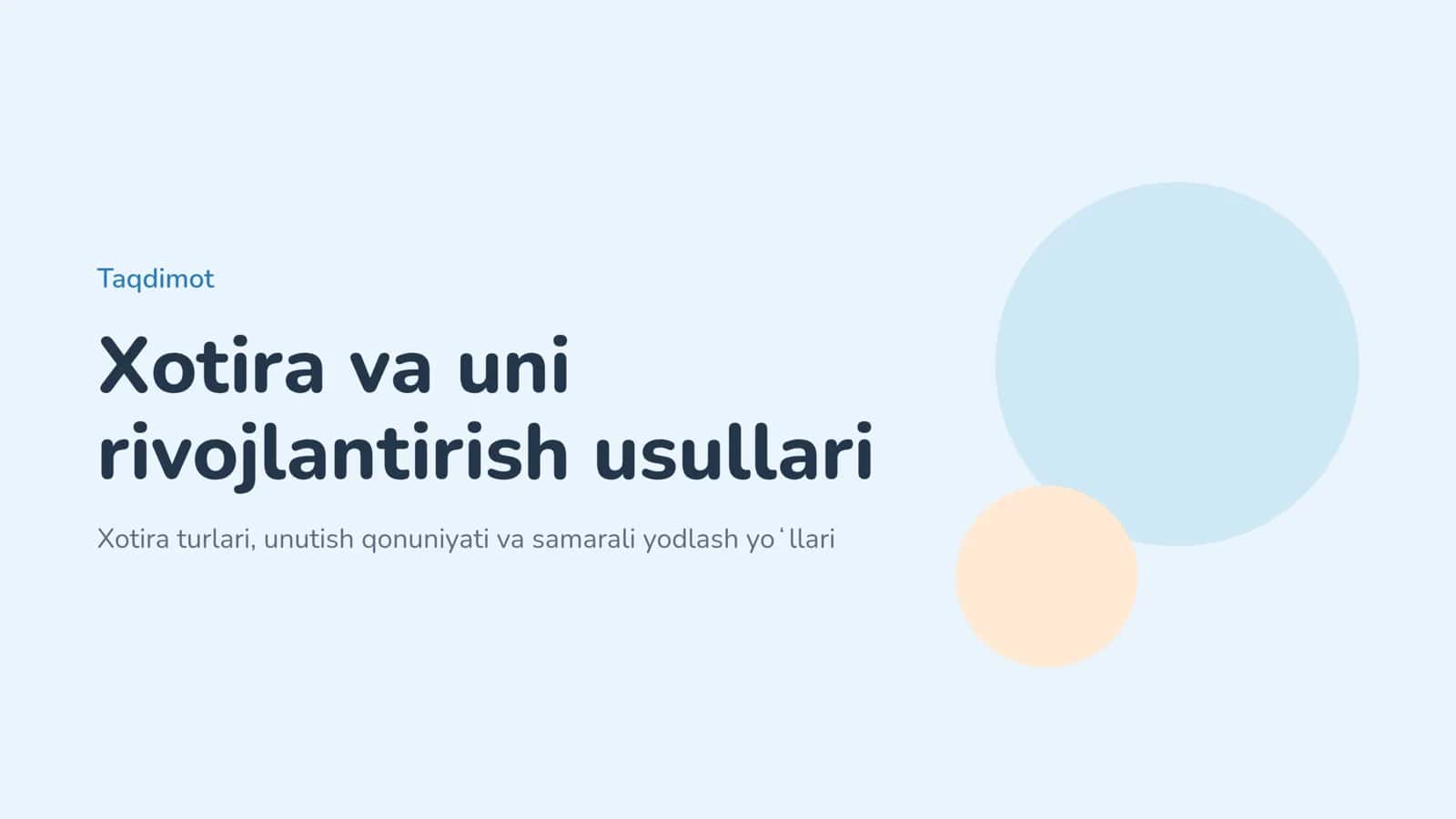 Xotira va uni rivojlantirish usullari 1