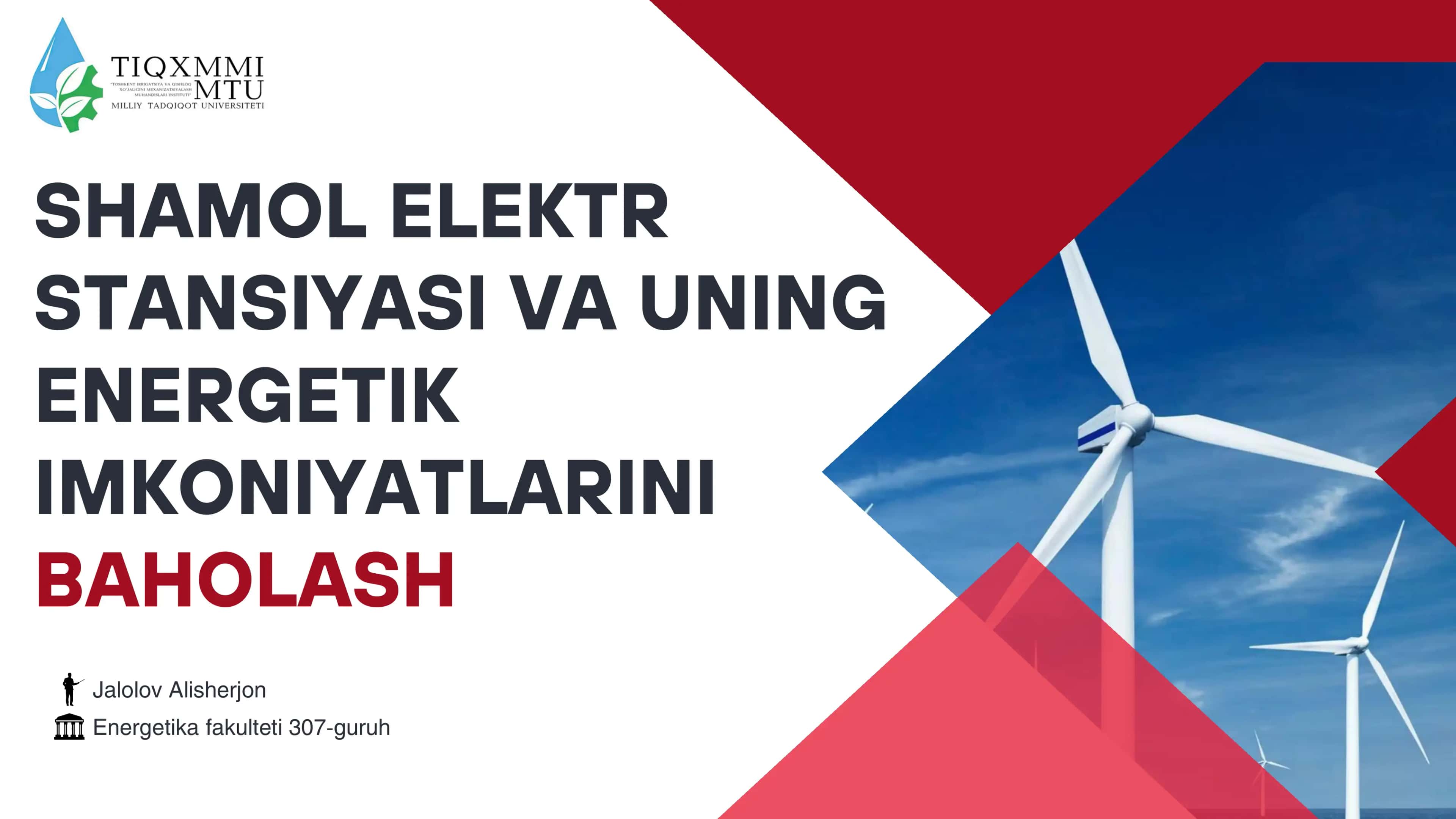 SHAMOL ELEKTR STANSIYASI VA UNING ENERGETIK IMKONIYATLARINI BAHOLASH 1