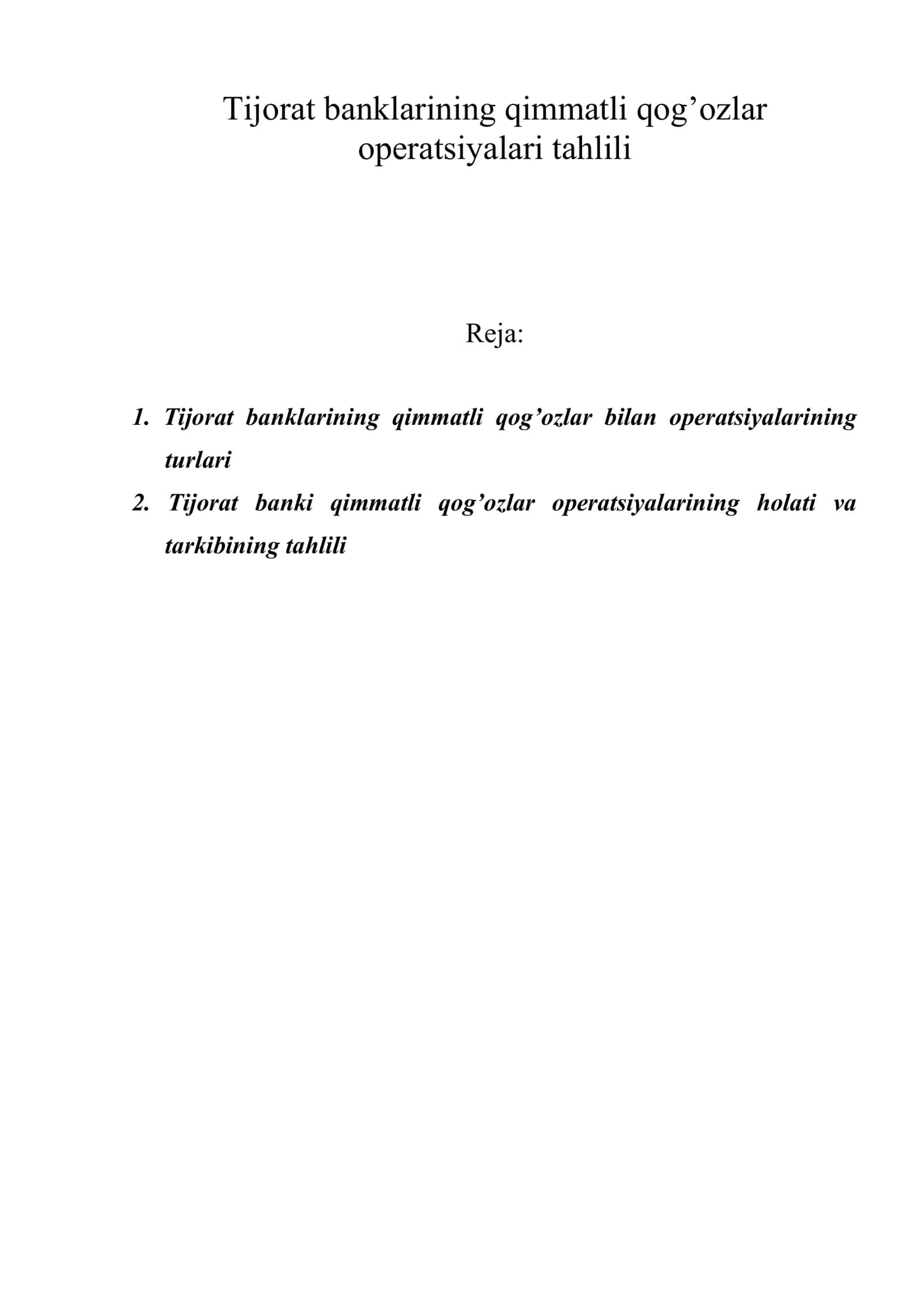 Tijorat banklarining qimmatli qog’ozlar operatsiyalari tahlili 1