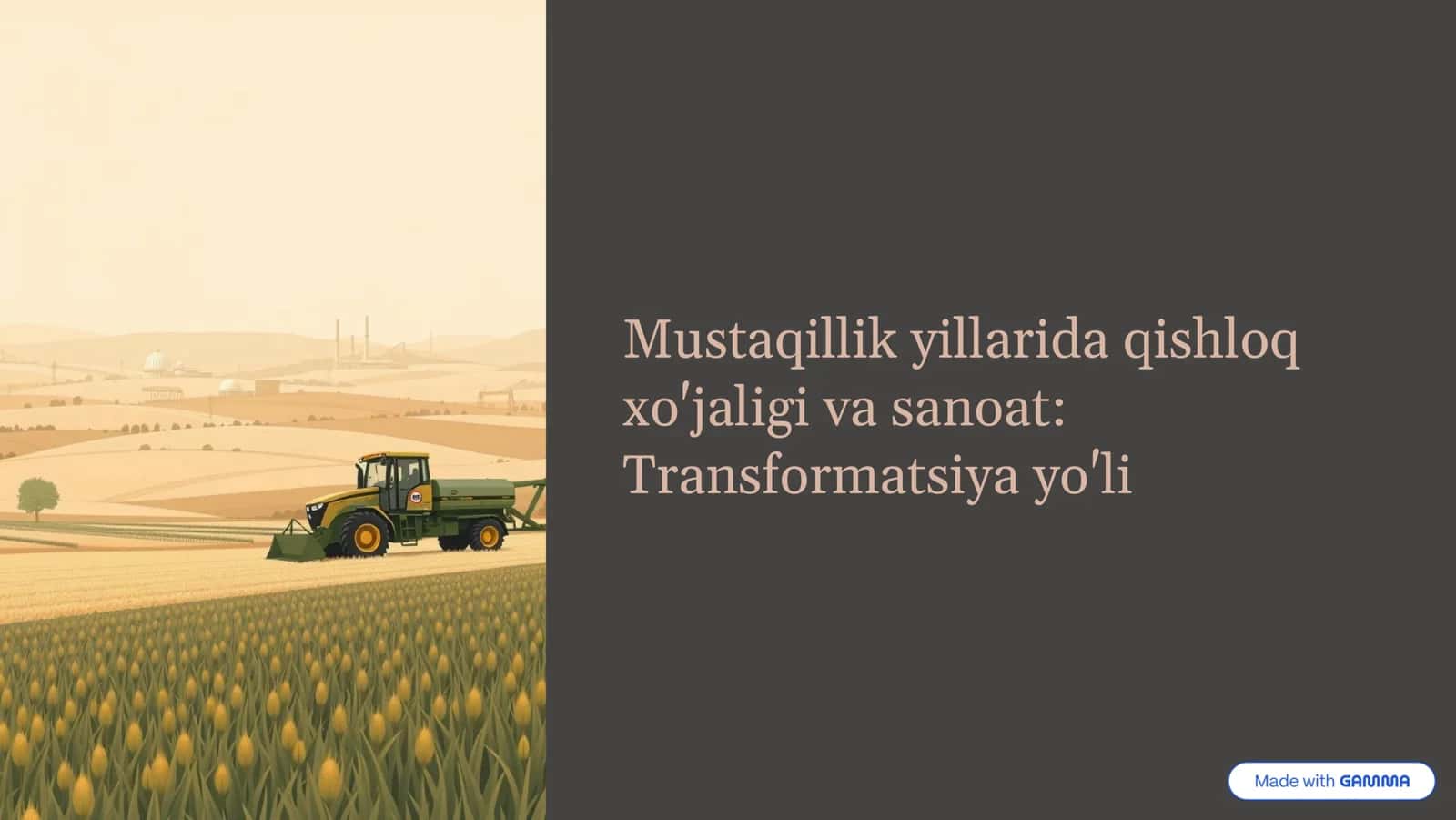 Qishloq xo'jaligi va sanoat: Transformatsiya yo'li 1