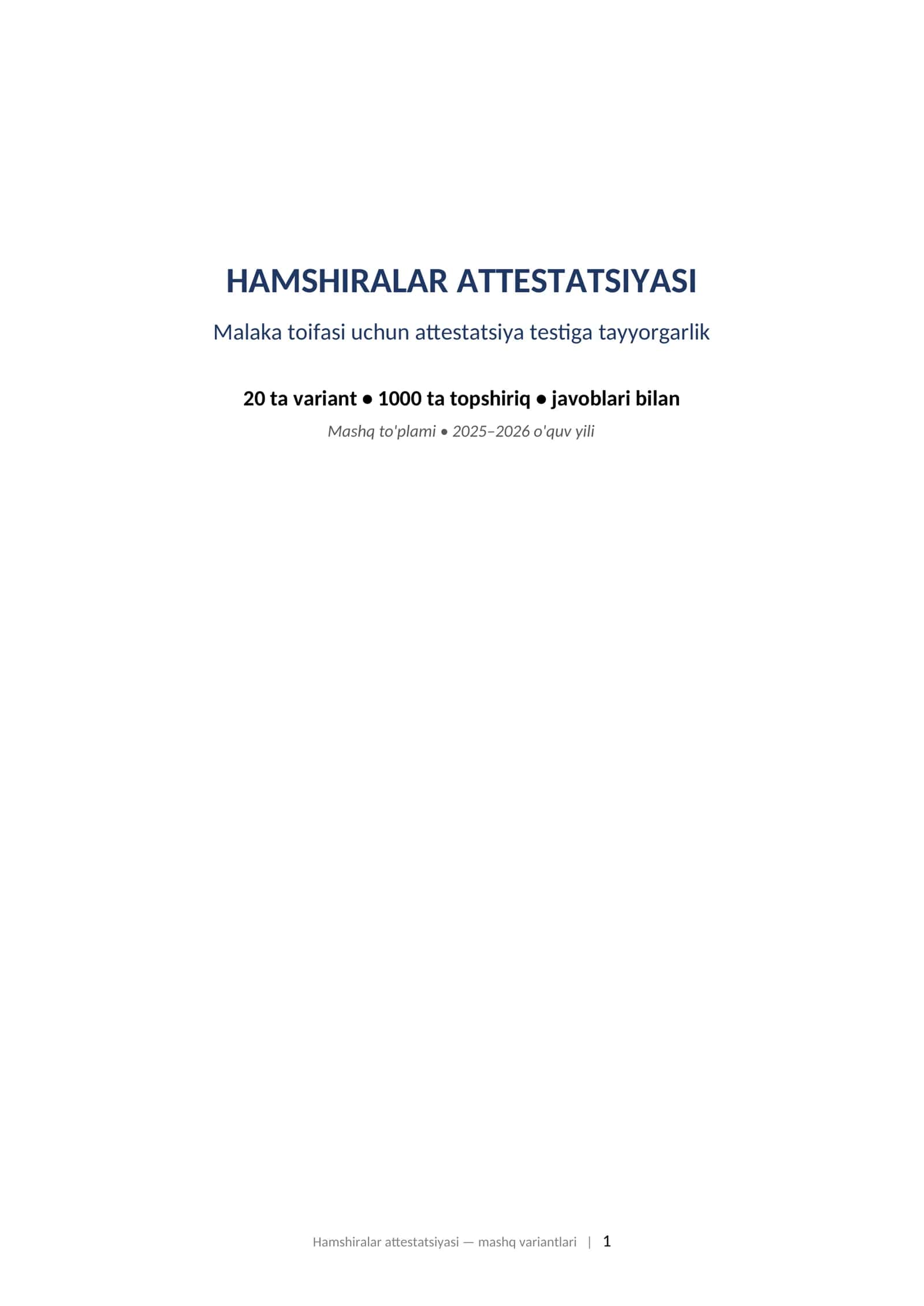 HAMSHIRALAR ATTESTATSIYASI Malaka toifasi uchun attestatsiya testiga tayyorgarlik 1