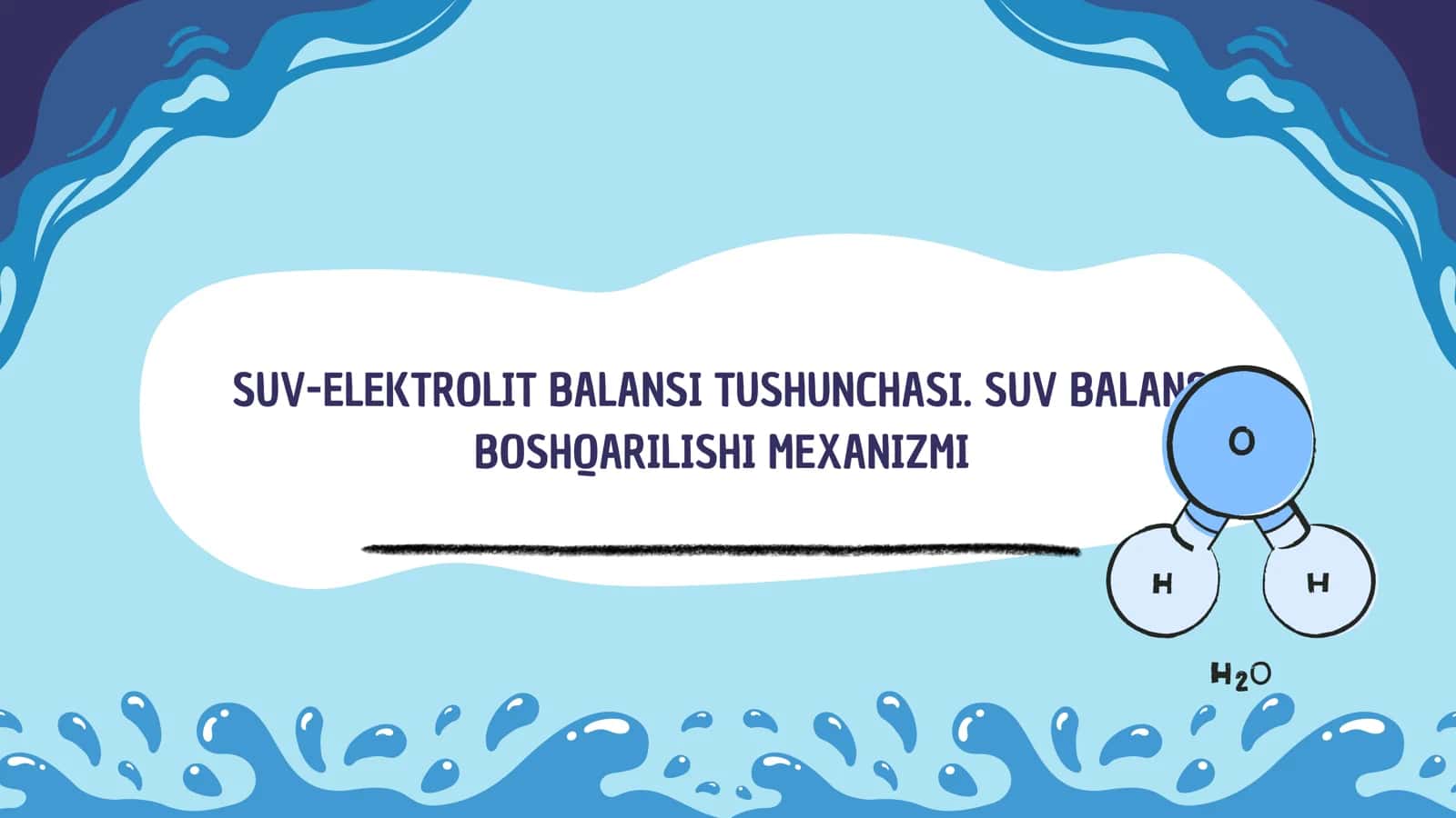 Suv-elektrolit balansi tushunchasi. Suv balansi boshqarilishi mexanizmi (umumiy kirish) 1