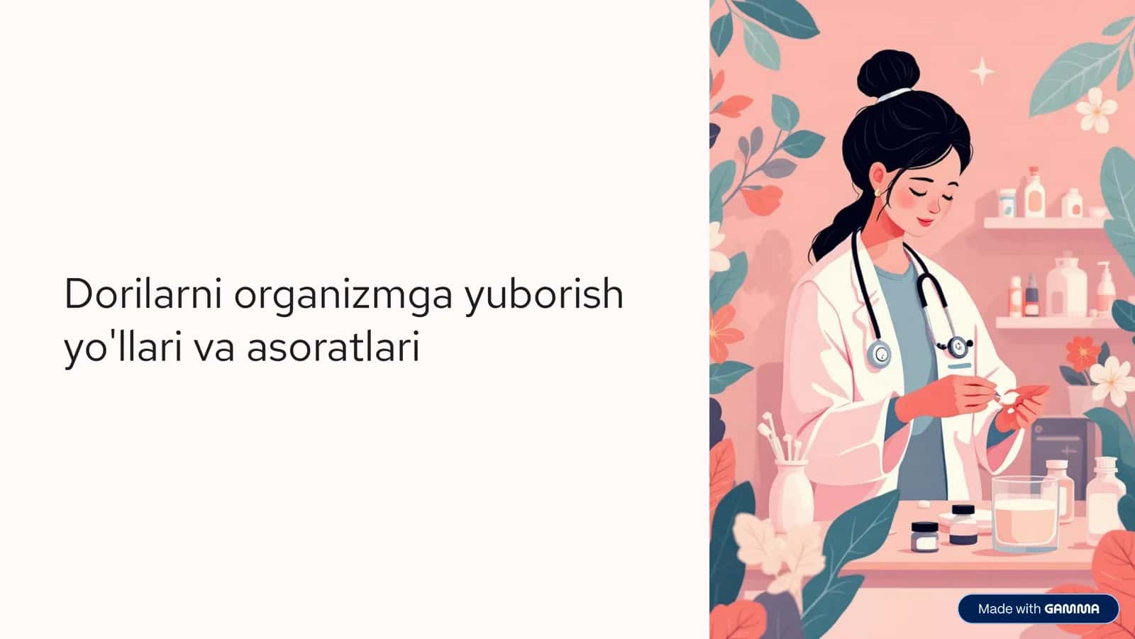 Dorilarni organizmga yuborish yo'llari va asoratlari 1