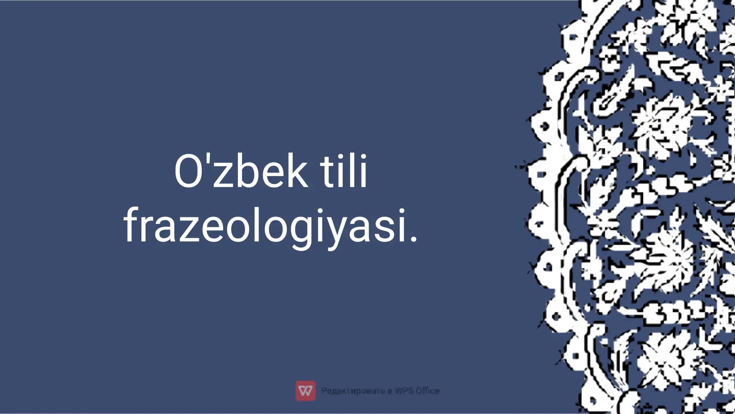 O'zbek tili frazeologiyasi 1