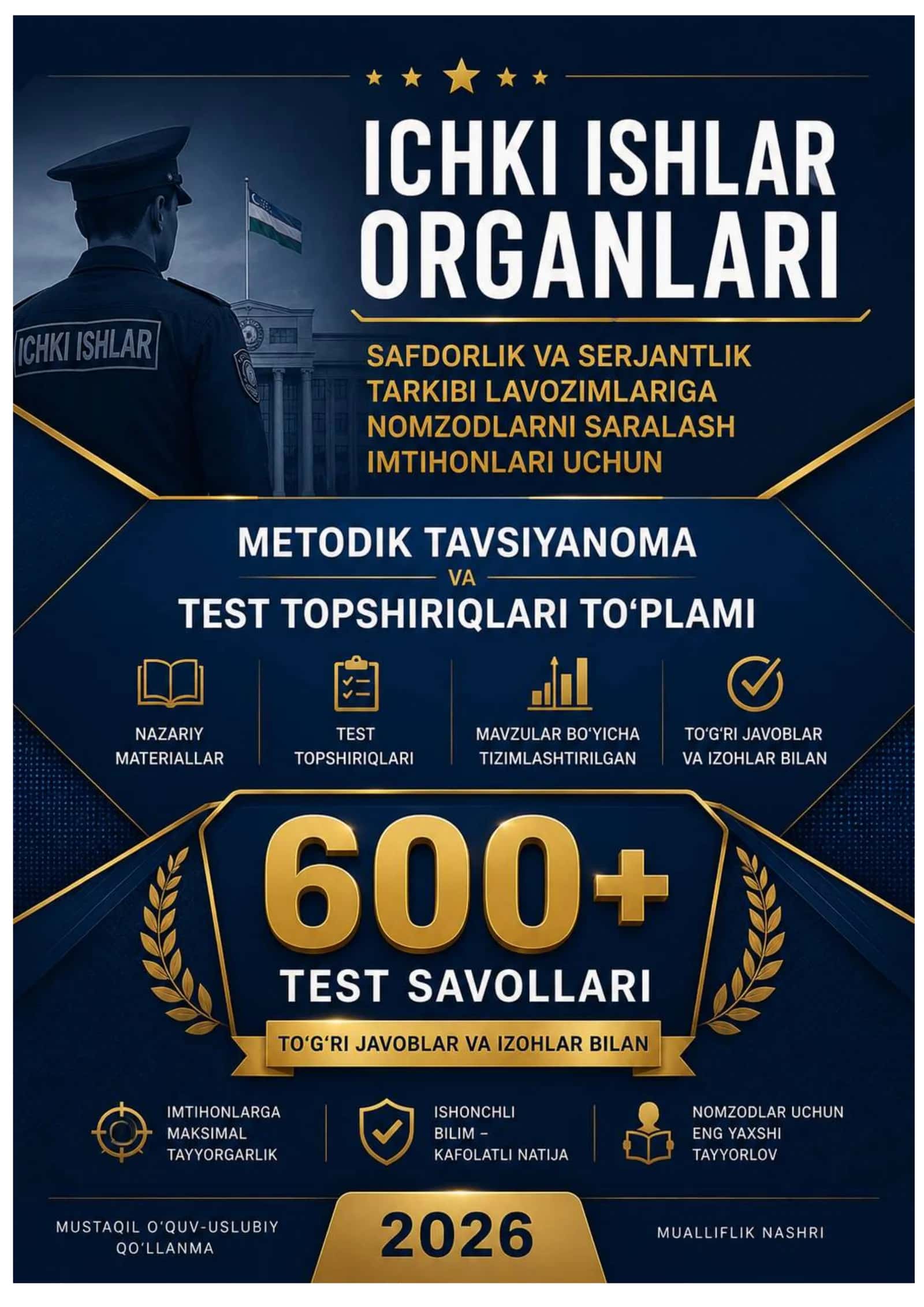 2026 YIL ICHKI ISHLAR ORGANLAR SAFDORLIK VA SERJANTLIK TESTLARI 600+ YANGILANGAN 1