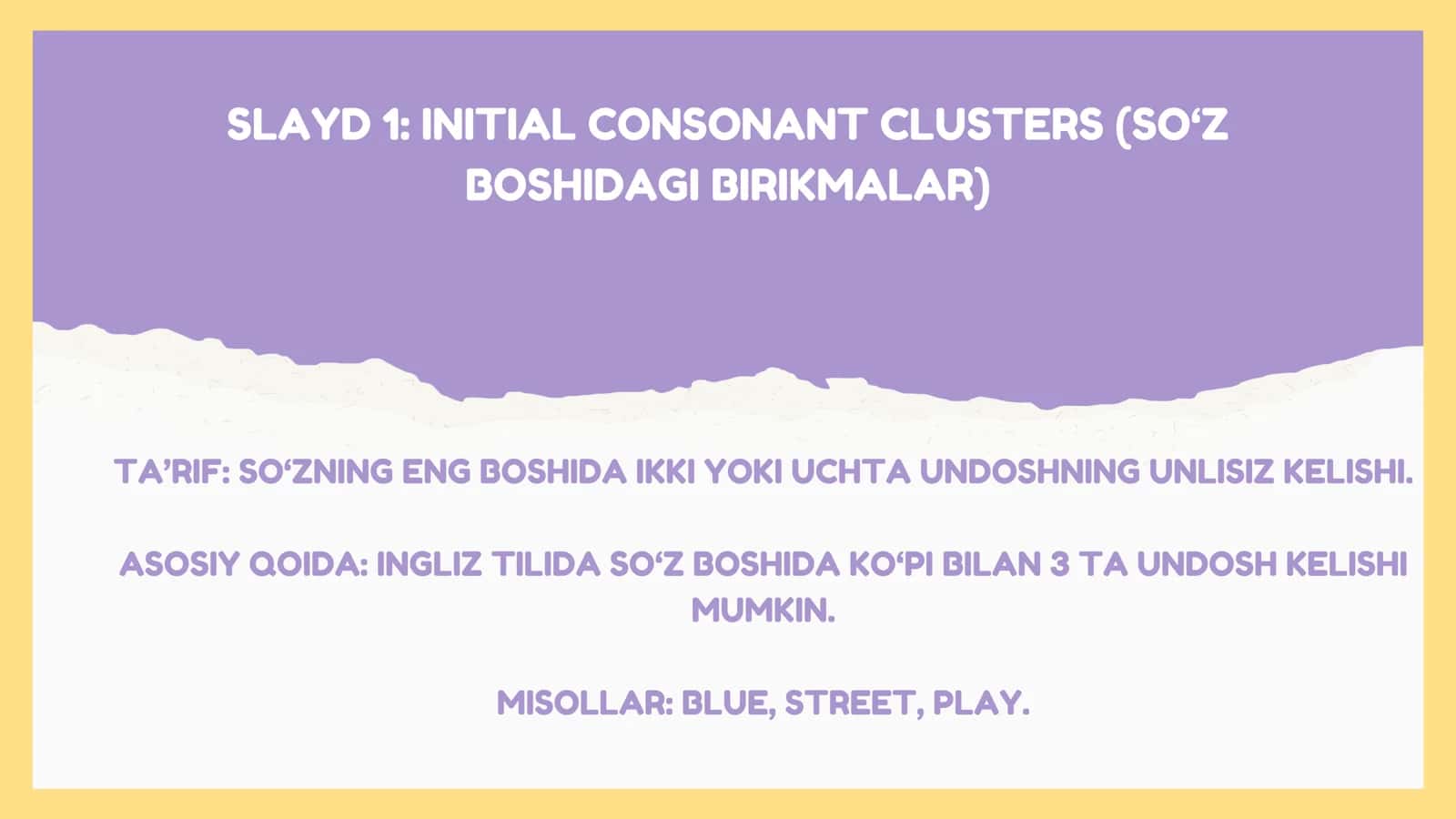 INITIAL CONSONANT CLUSTERS (SO‘Z BOSHIDAGI BIRIKMALAR) 1