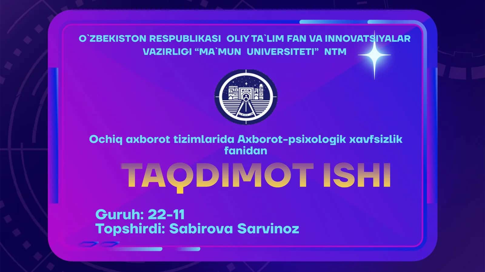 Axborot-Psixologik xavfsizlik fanidan Taqdimot Ishi 1