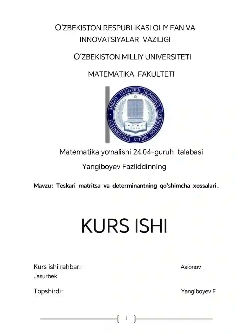 Teskari matritsa va determinanat mavzusida kurs ishi