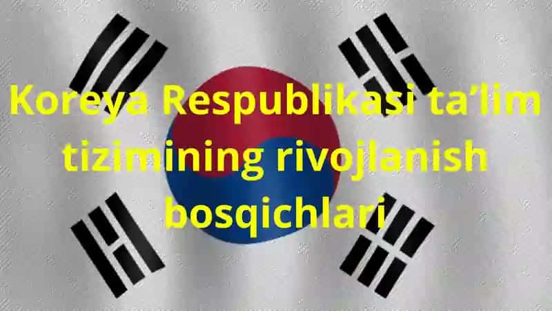 Koreya Respublikasi ta’lim tizimi 1