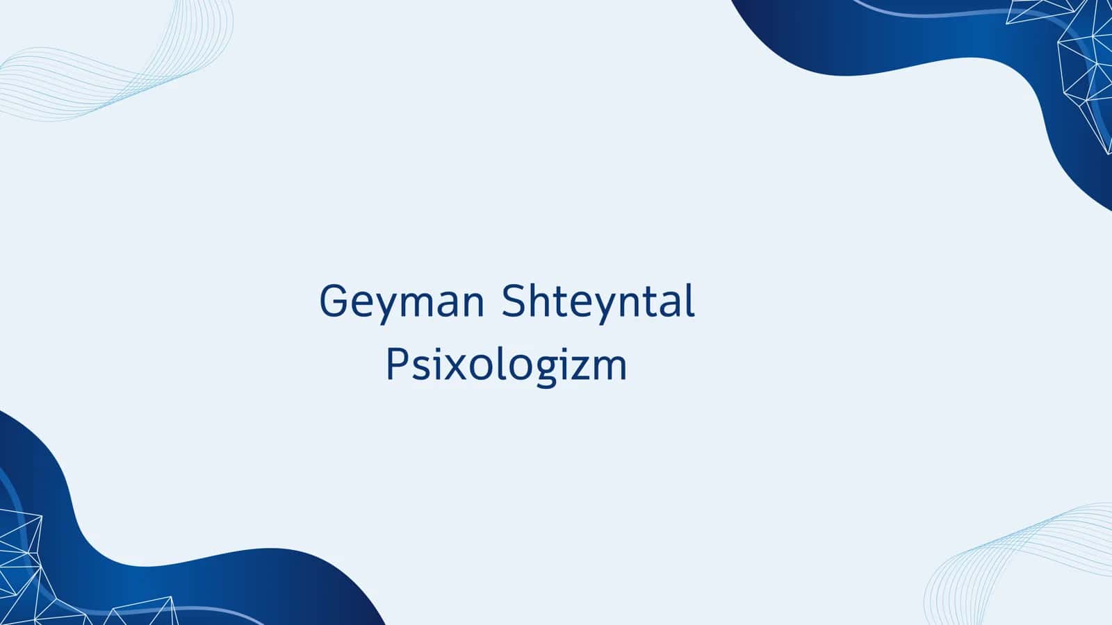 Psiхоlоgizm 1