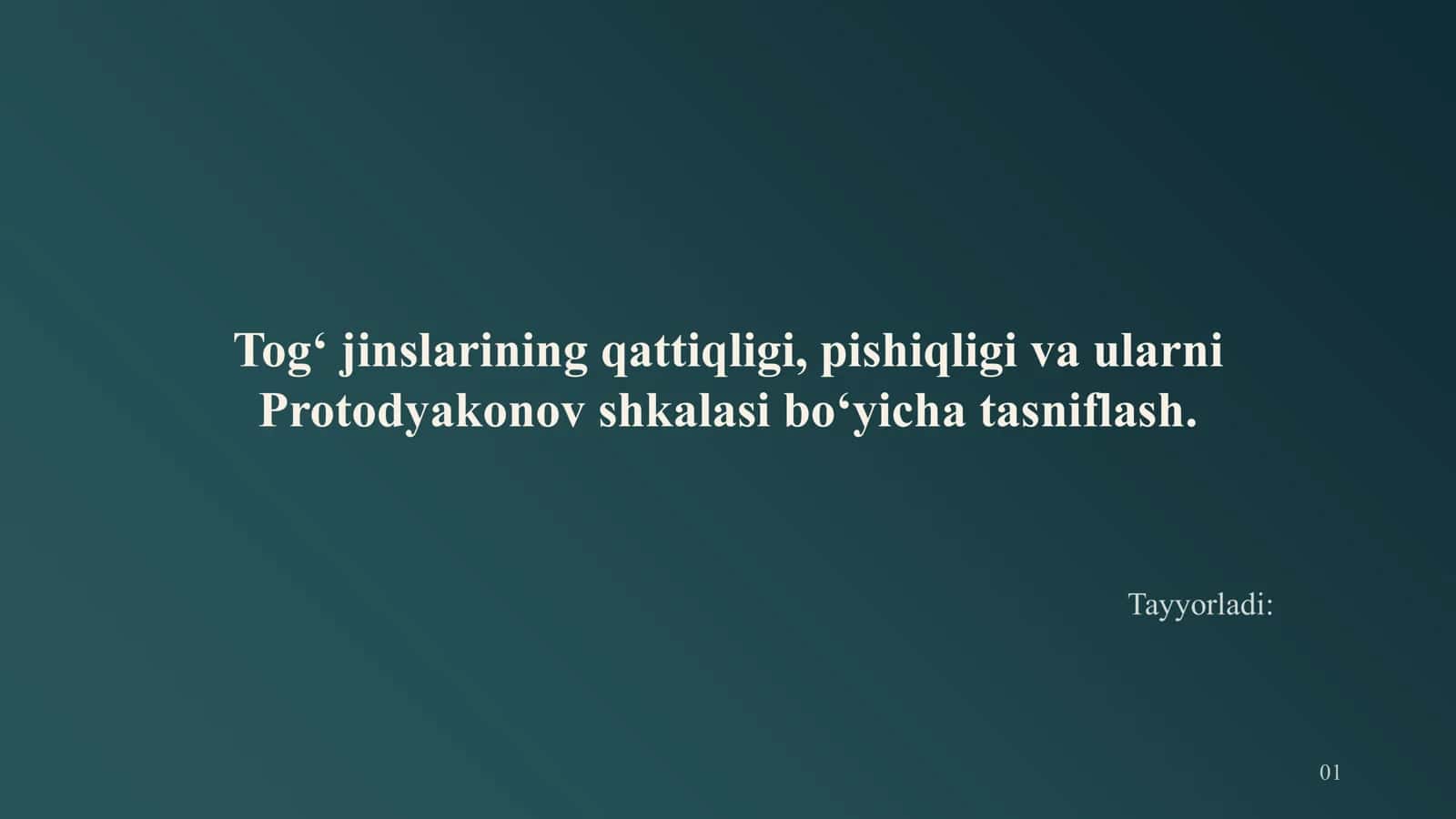 Tog‘ jinslarining qattiqligi, pishiqligi va ularni Protodyakonov shkalasi bo‘yicha tasniflash 1