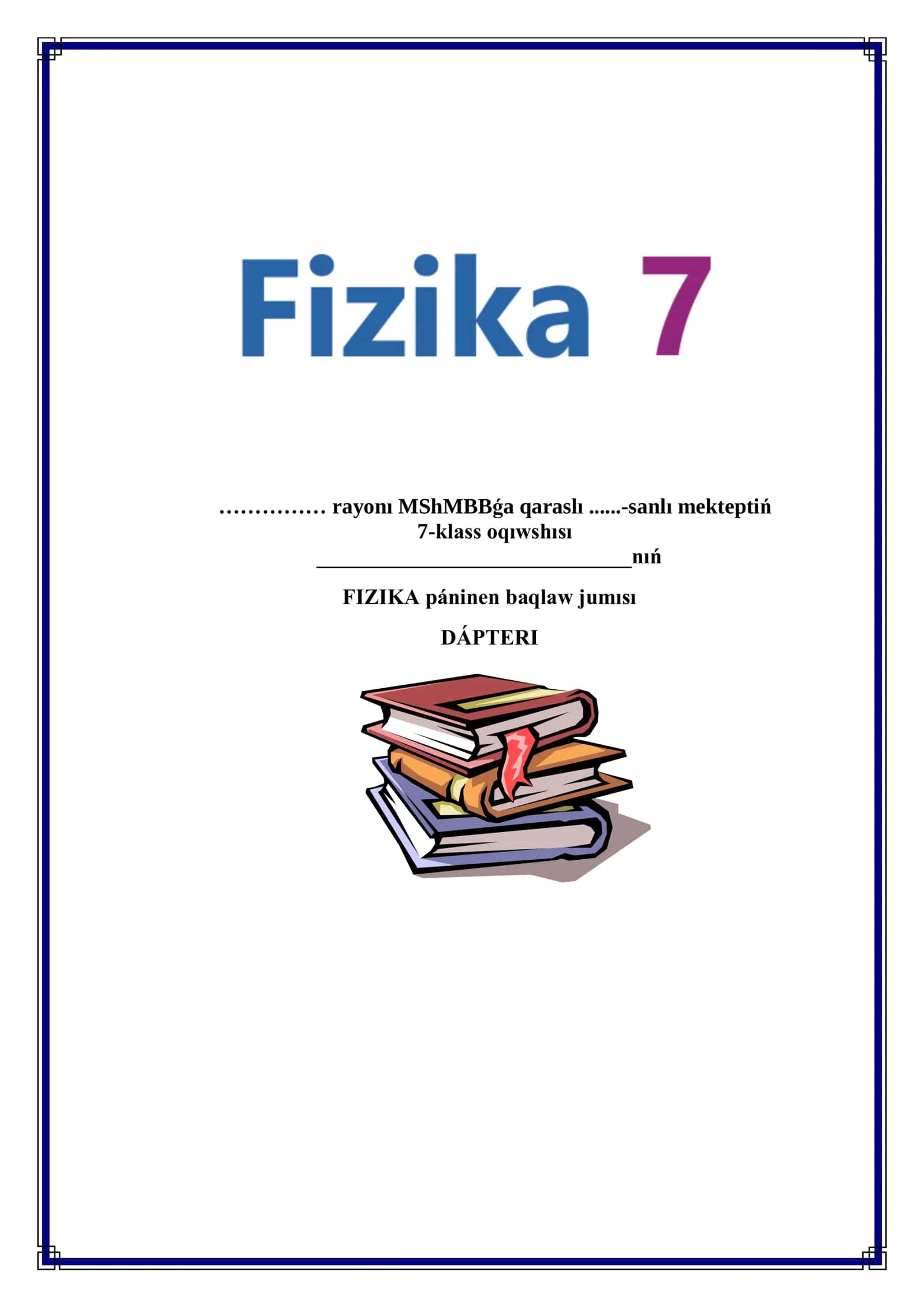 FIZIKA páninen baqlaw jumısı DÁPTERI 1