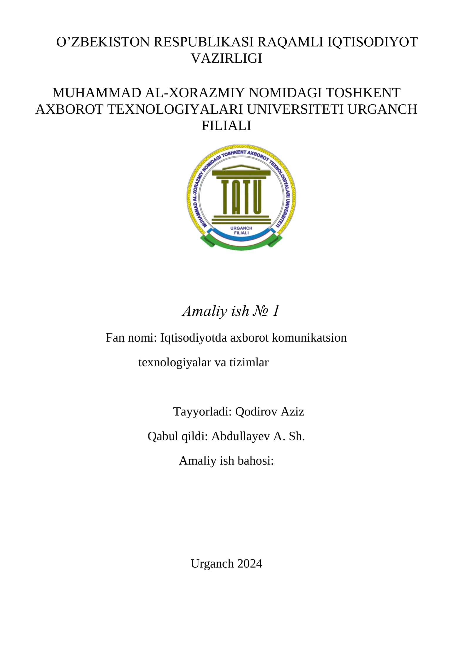 Iqtisodiyotda axborot komunikatsion texnologiyalar va tizimlar 1